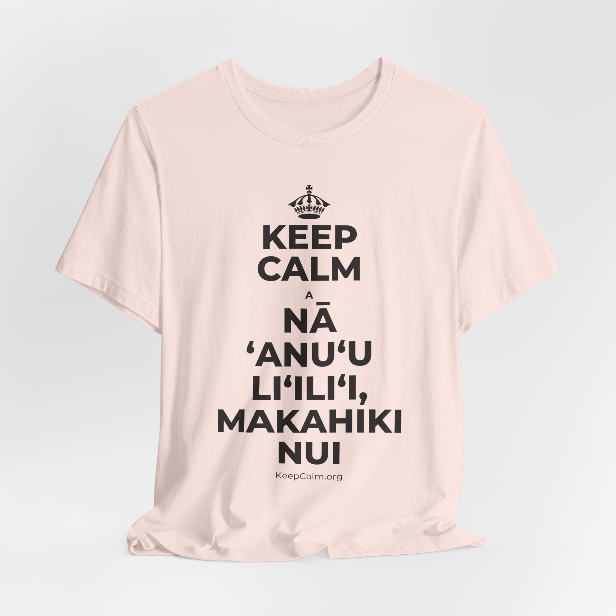 KEEP CALM A NĀ ʻANUʻU LIʻILIʻI, MAKAHIKI NUI T-Shirt (Soft Cream–Heather Mauve)
