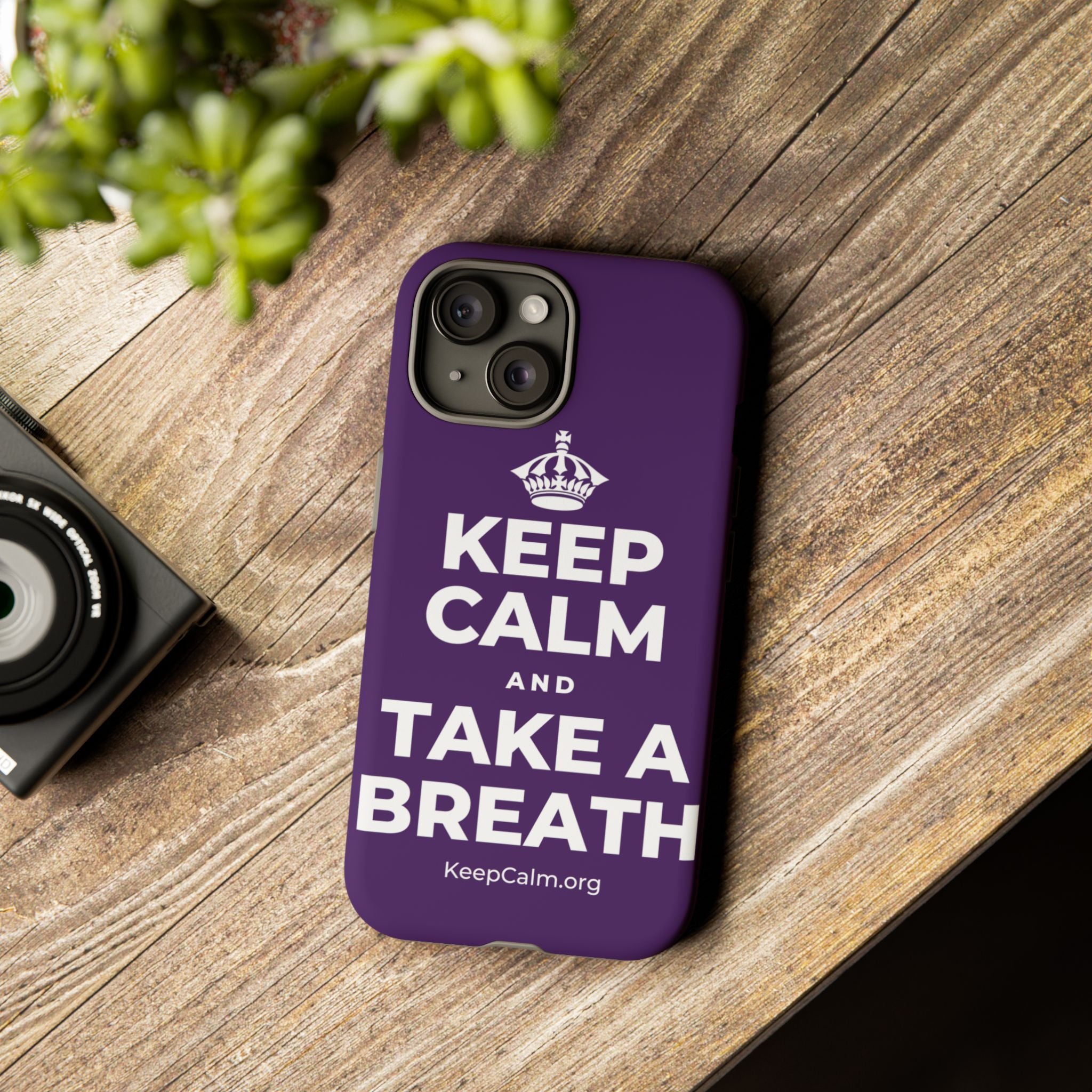 KEEP CALM AND TAKE A BREATH Phone Case