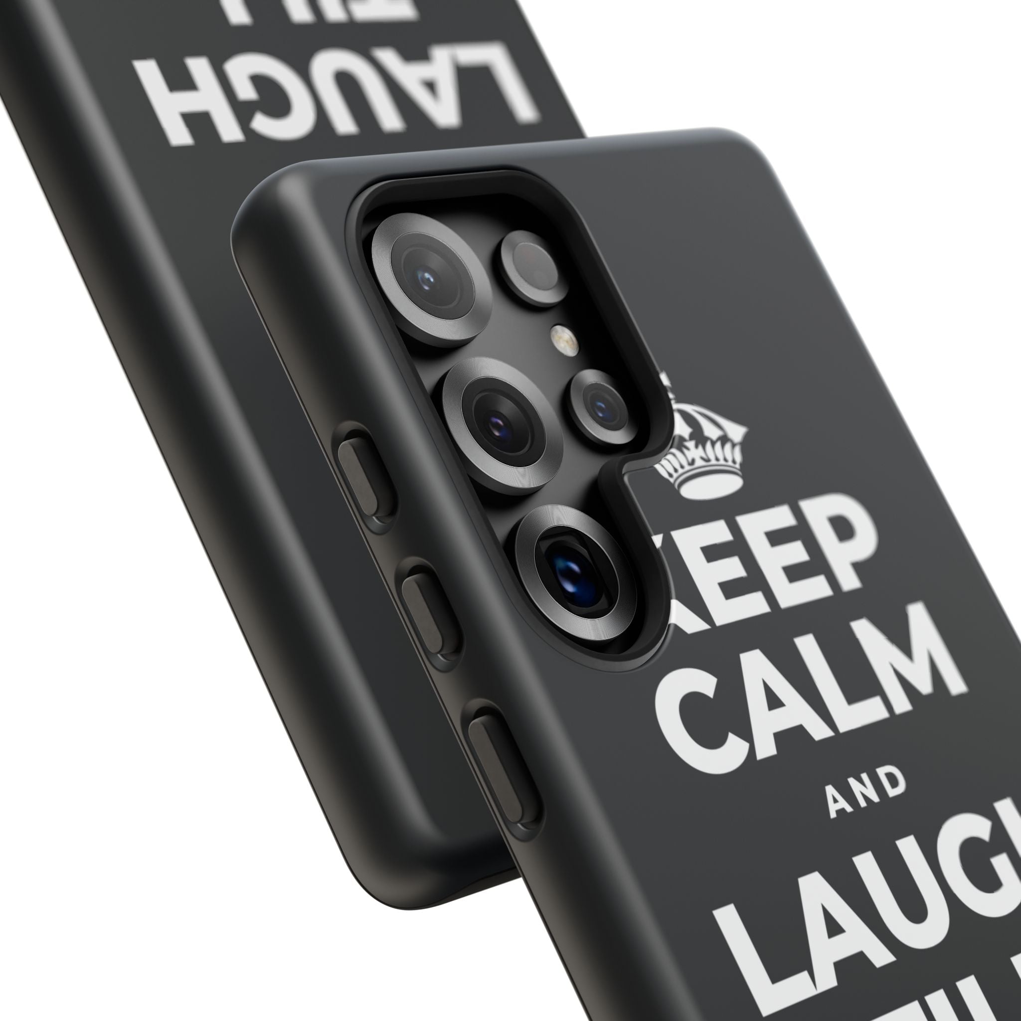 KEEP CALM AND LAUGH TILL IT'S BETTER Phone Case (Dark)