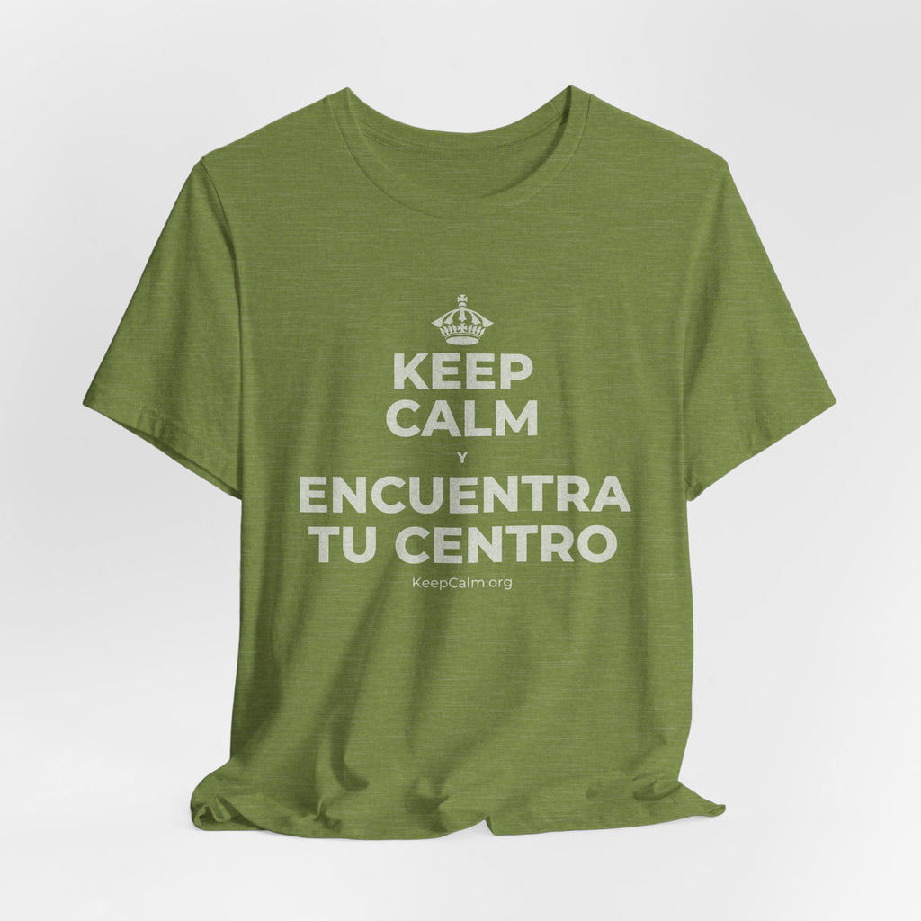 KEEP CALM Y ENCUENTRA TU CENTRO T-Shirt (Baby Blue–Silver)