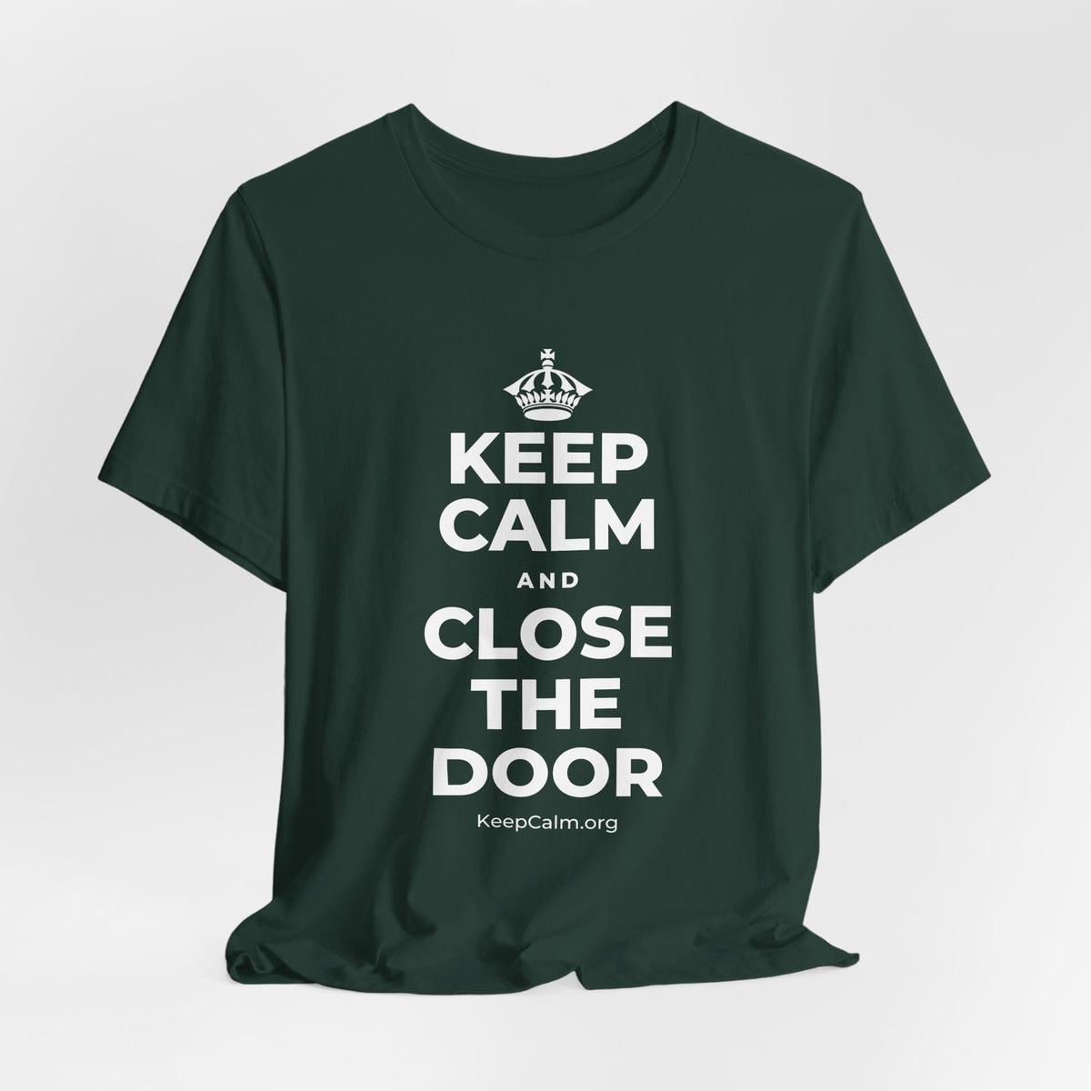KEEP CALM AND CLOSE THE DOOR T-Shirt (White–Asphalt)