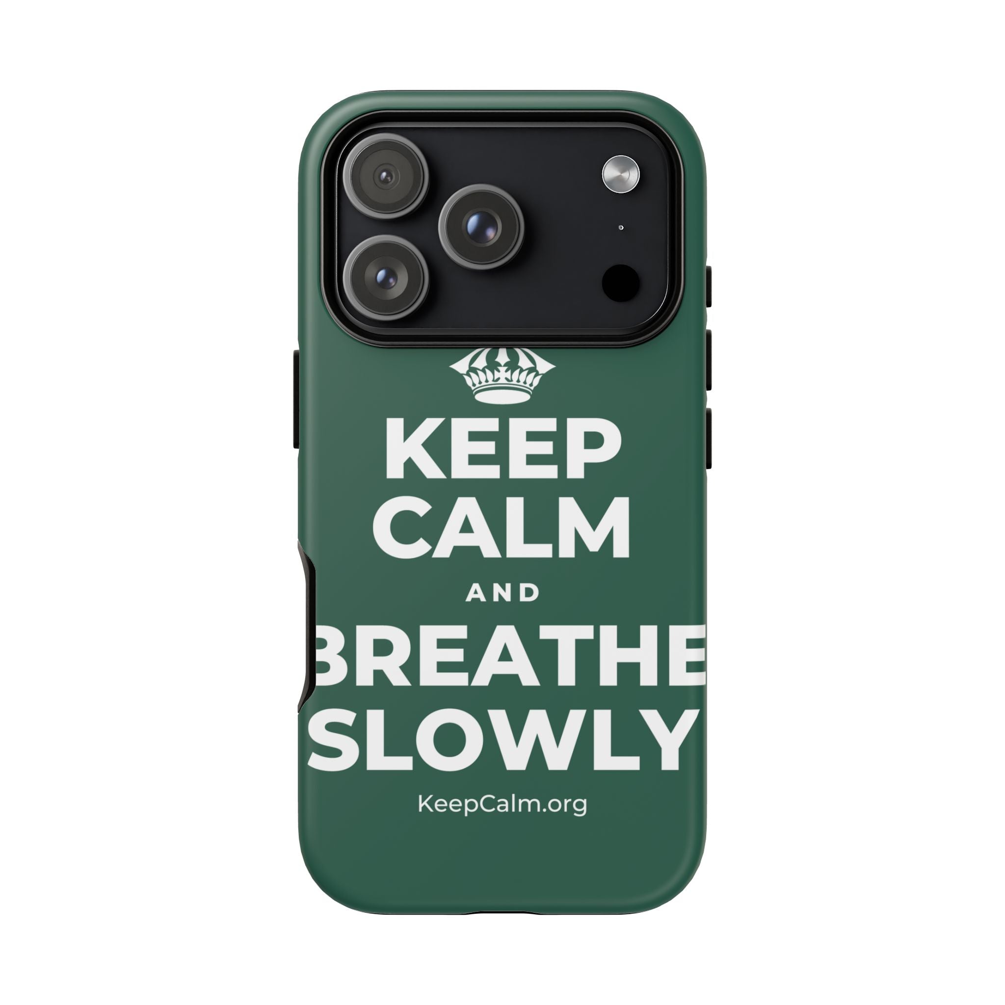 KEEP CALM AND BREATHE SLOWLY Phone Case