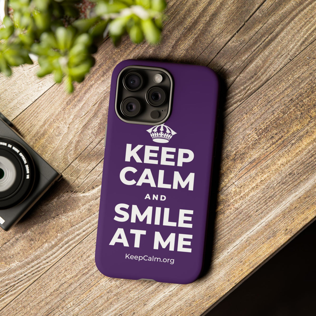KEEP CALM AND SMILE AT ME Phone Case