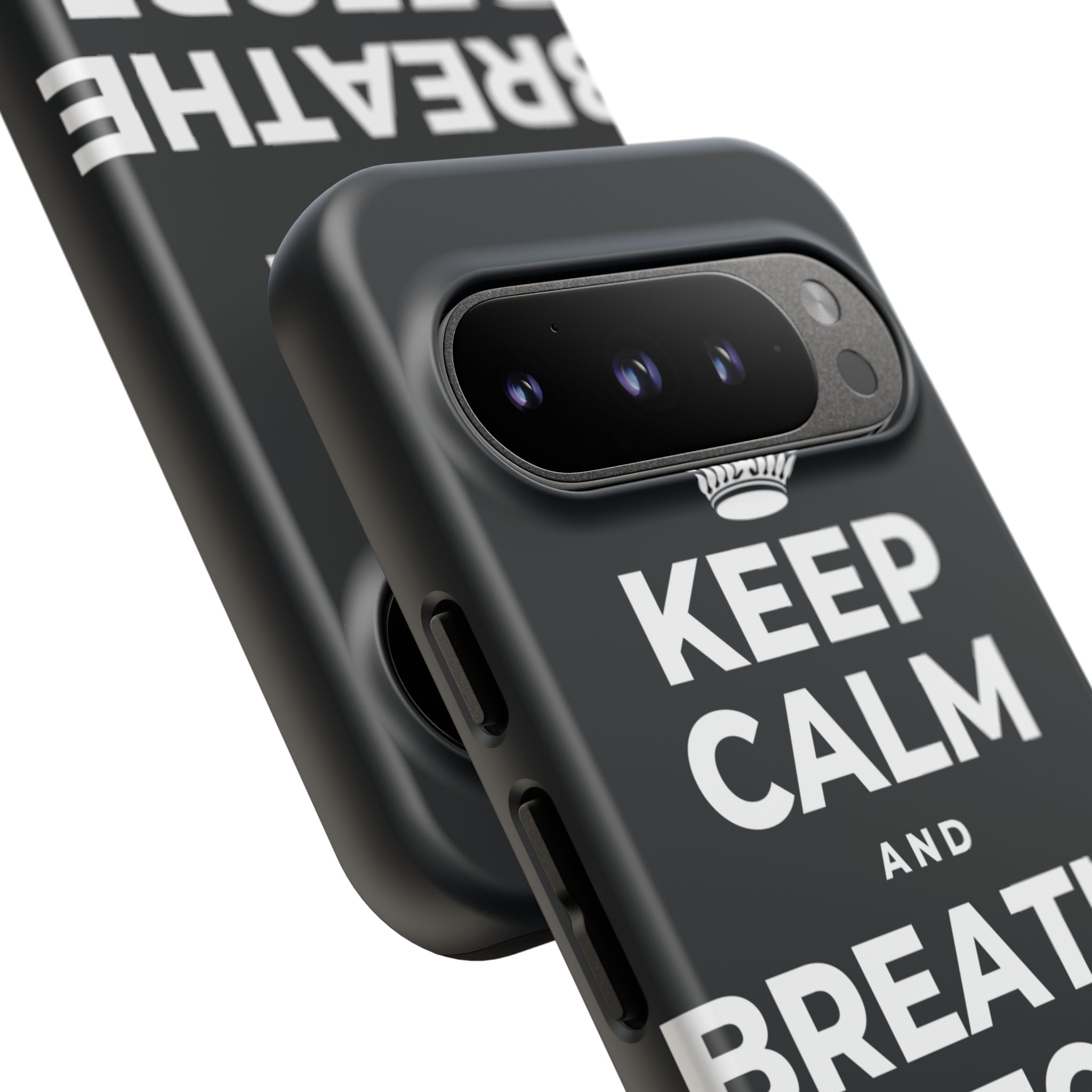 KEEP CALM AND BREATHE BEFORE YOU BEGIN Phone Case (Dark)