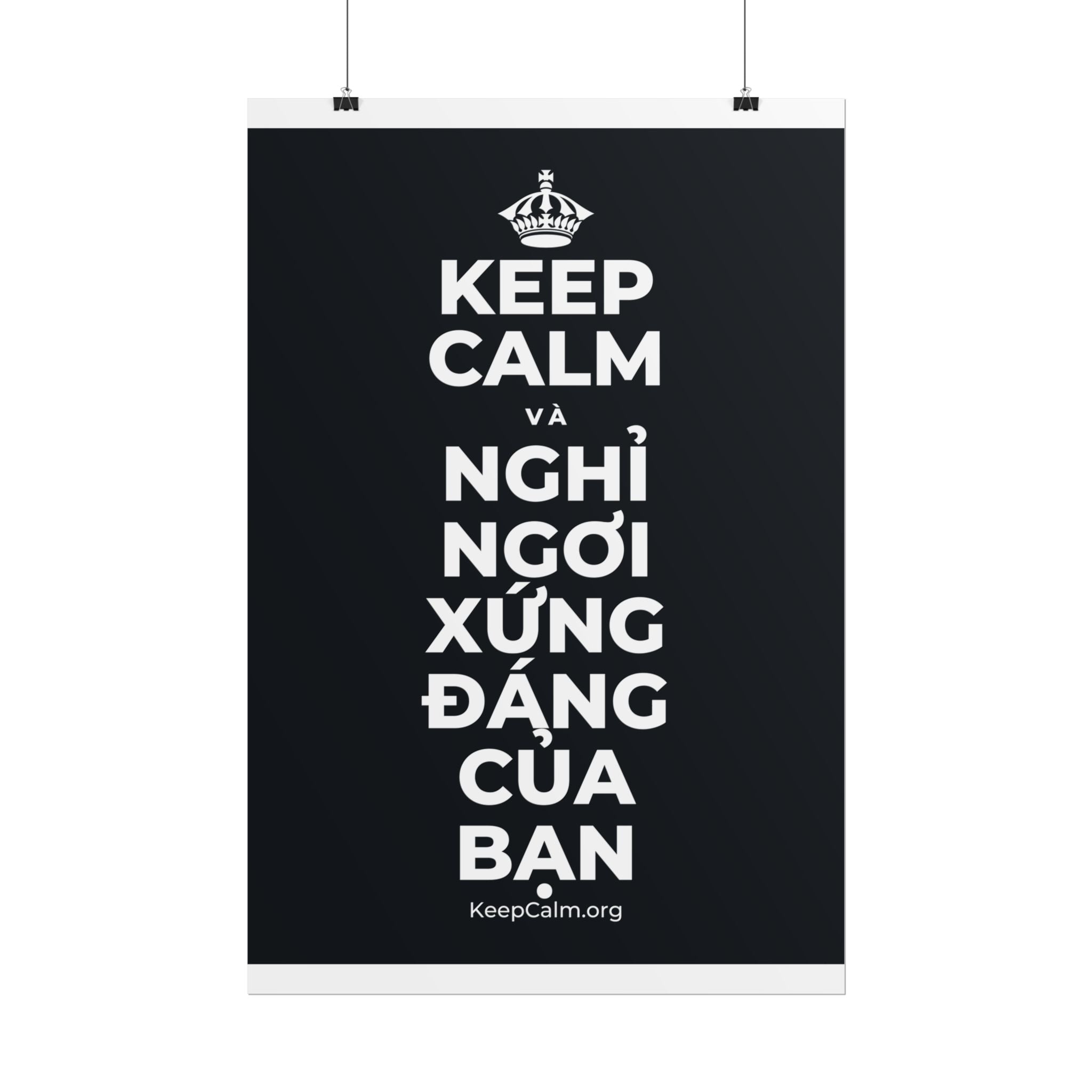 KEEP CALM VÀ NGHỈ NGƠI XỨNG ĐÁNG CỦA BẠN Poster (Dark)