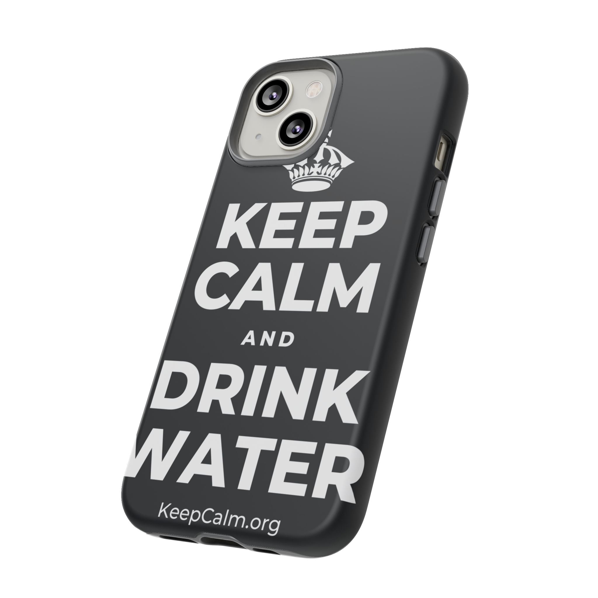 KEEP CALM AND DRINK WATER Phone Case (Dark)