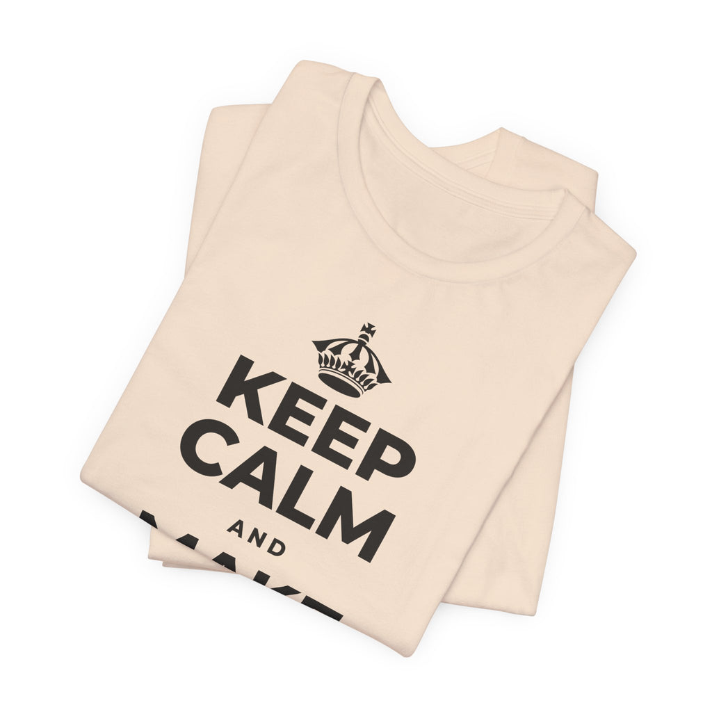 KEEP CALM AND MAKE TODAY GENTLE T-Shirt (Soft Cream–Heather Mauve)
