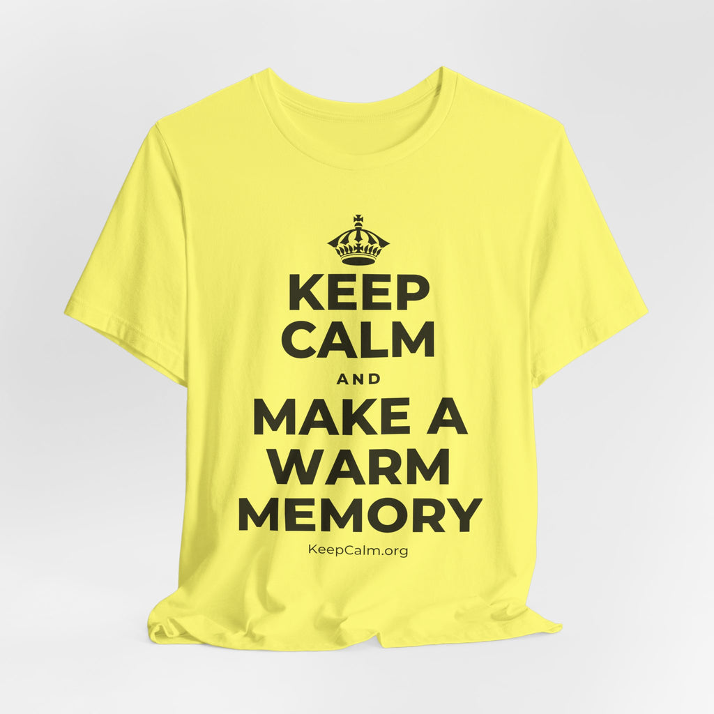 KEEP CALM AND MAKE A WARM MEMORY T-Shirt (Soft Cream–Heather Mauve)