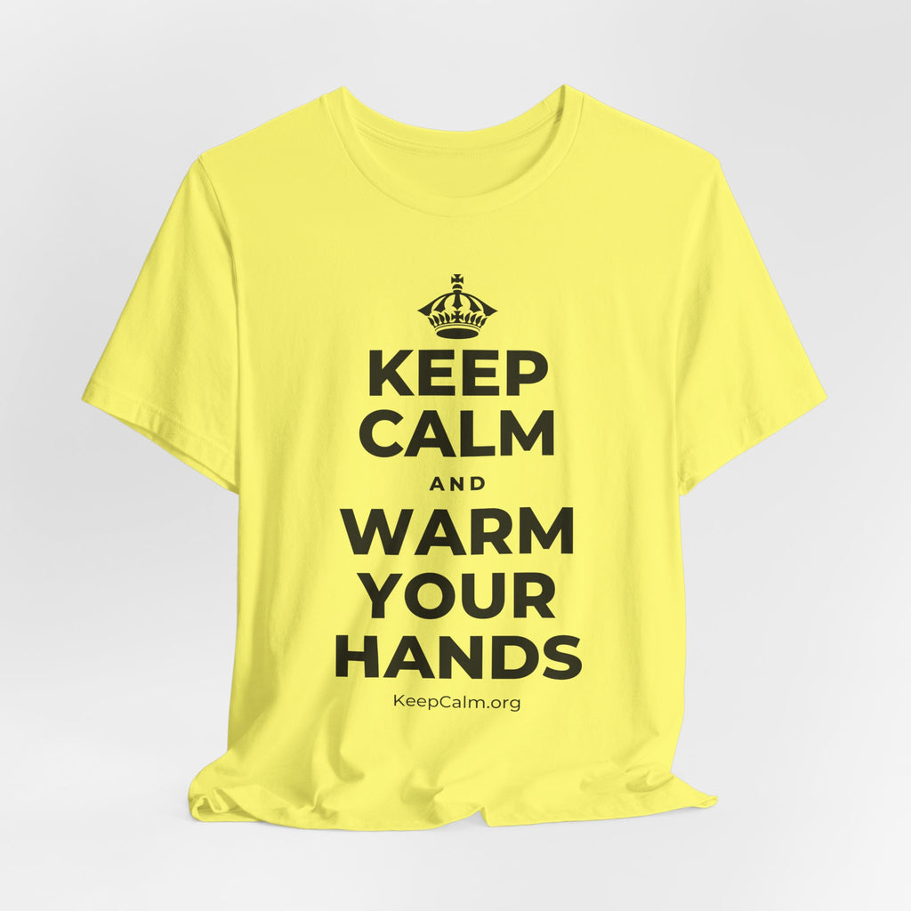 KEEP CALM AND WARM YOUR HANDS T-Shirt (Soft Cream–Heather Mauve)