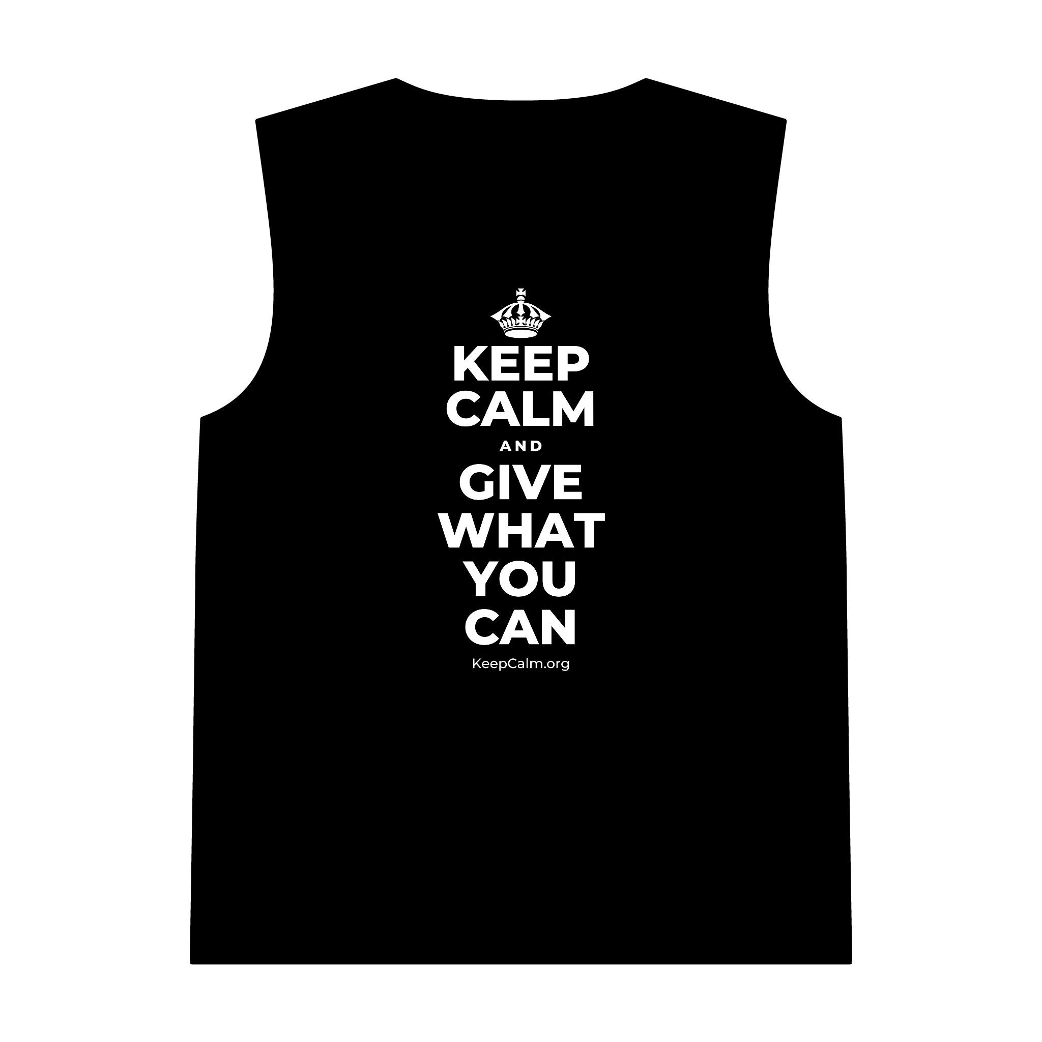 KEEP CALM AND GIVE WHAT YOU CAN Tank Top