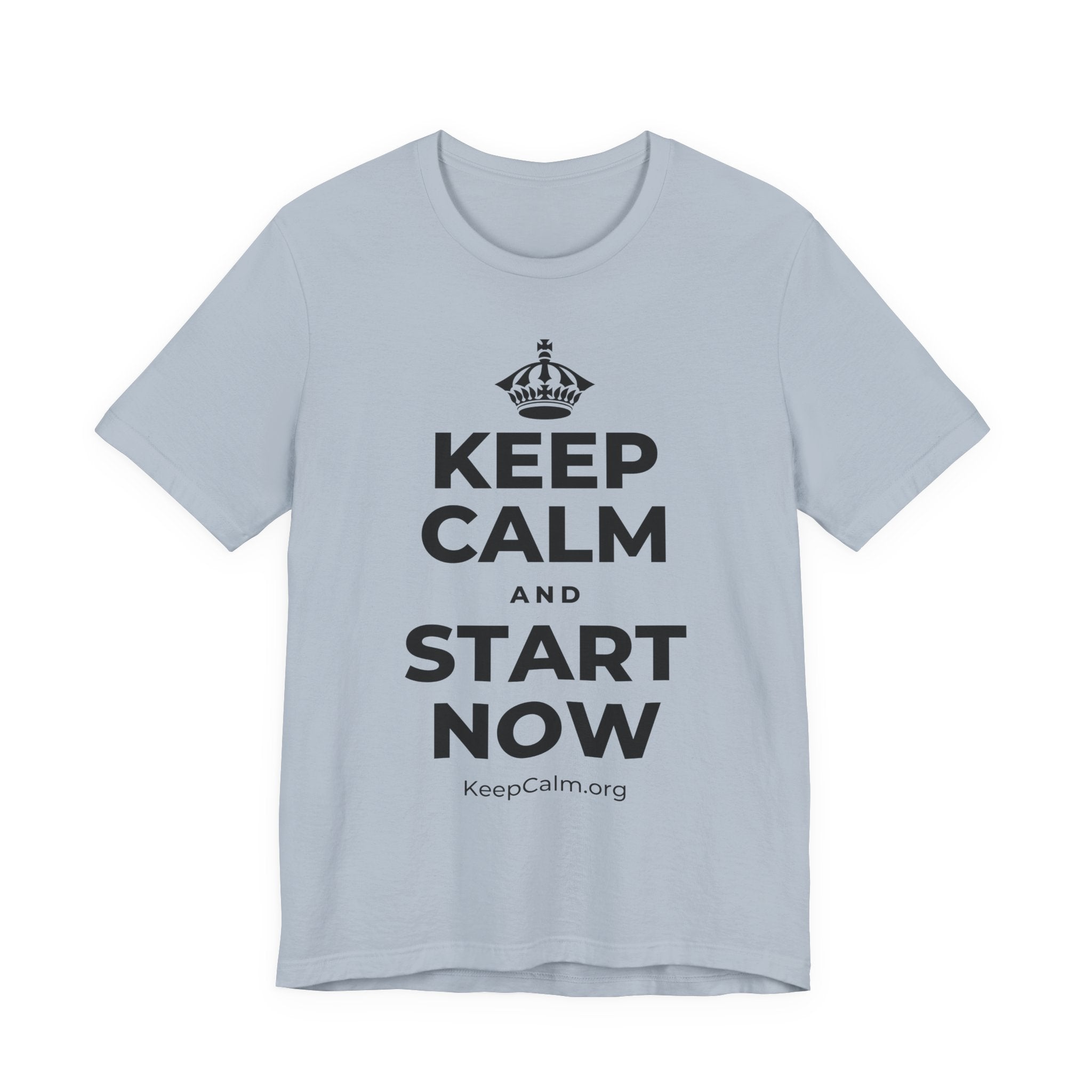 KEEP CALM AND START NOW T-Shirt (White–Asphalt)