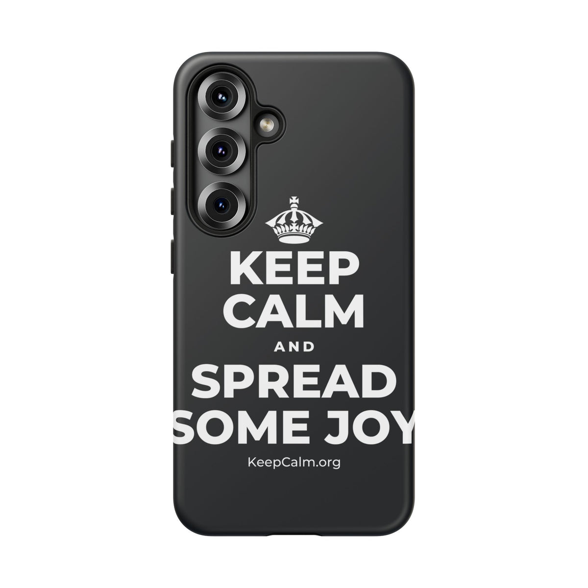 KEEP CALM AND SPREAD SOME JOY Phone Case (Dark)