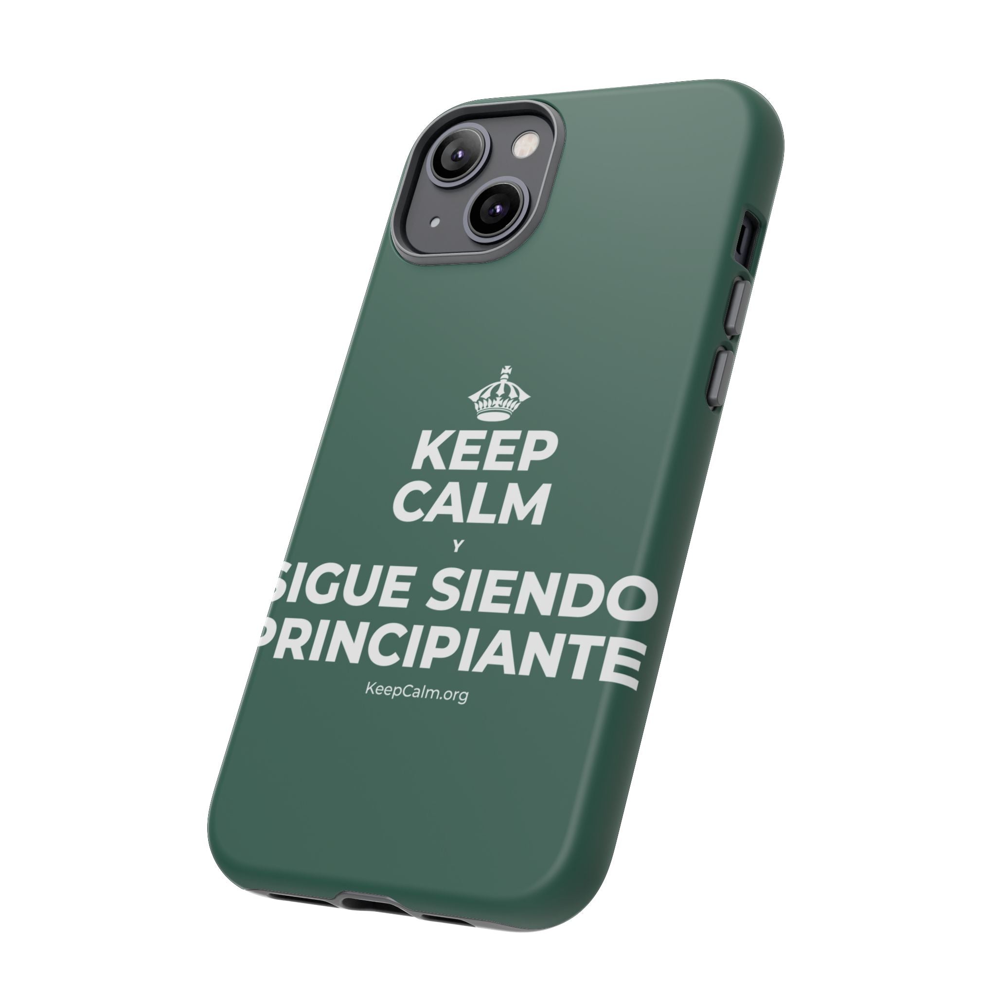 KEEP CALM Y SIGUE SIENDO PRINCIPIANTE Phone Case