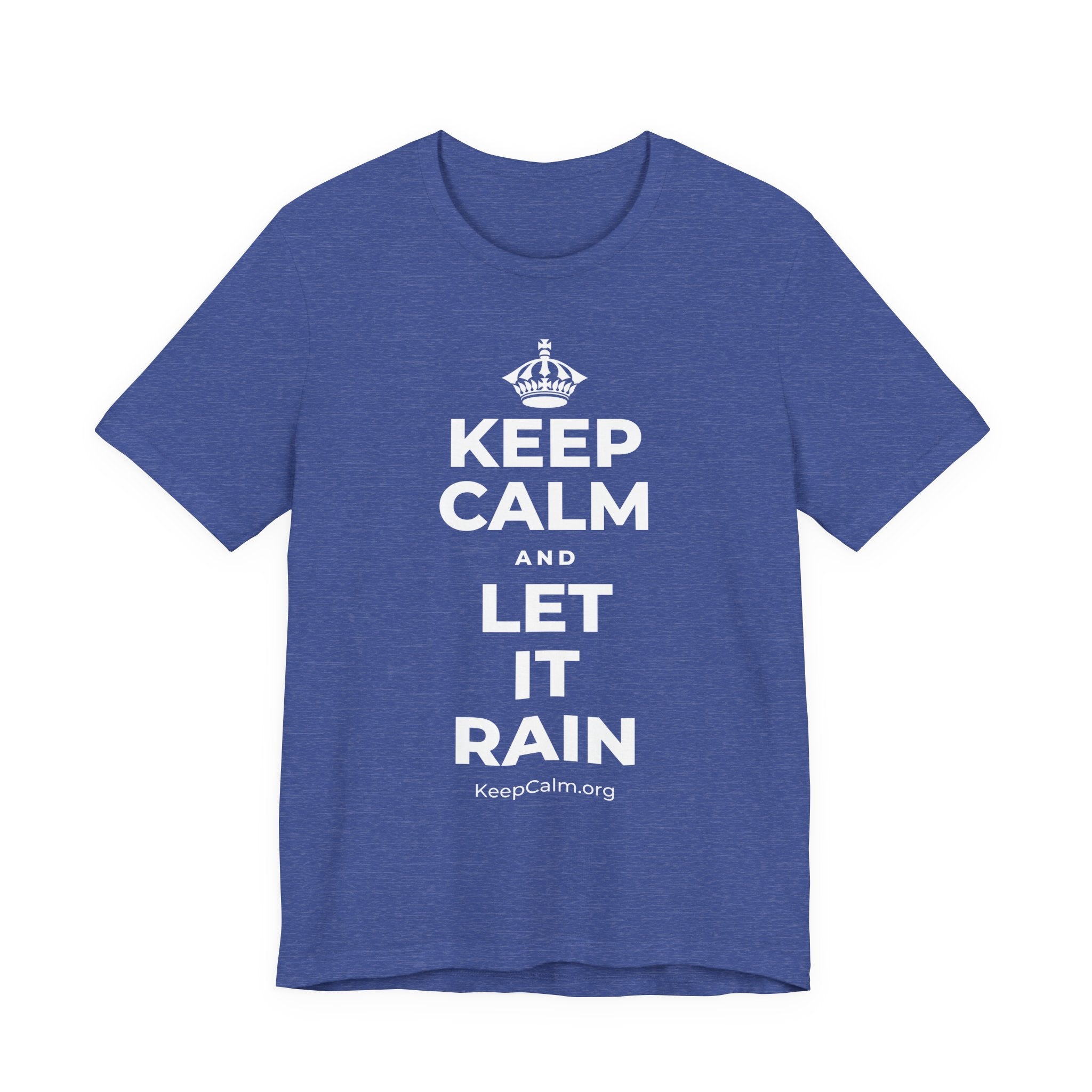 KEEP CALM AND LET IT RAIN T-Shirt (Baby Blue–Silver)