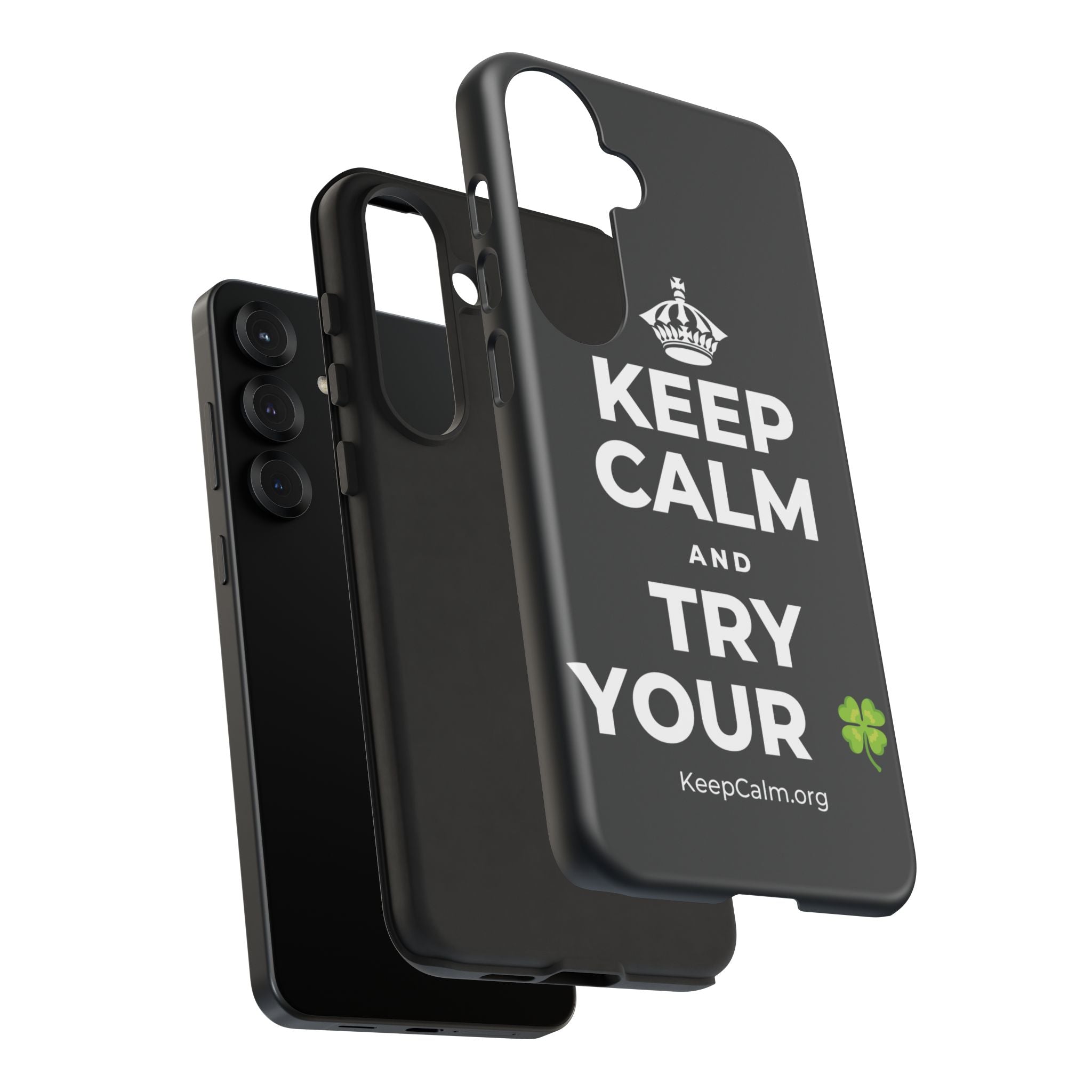 KEEP CALM AND TRY YOUR 🍀 Phone Case (Dark)