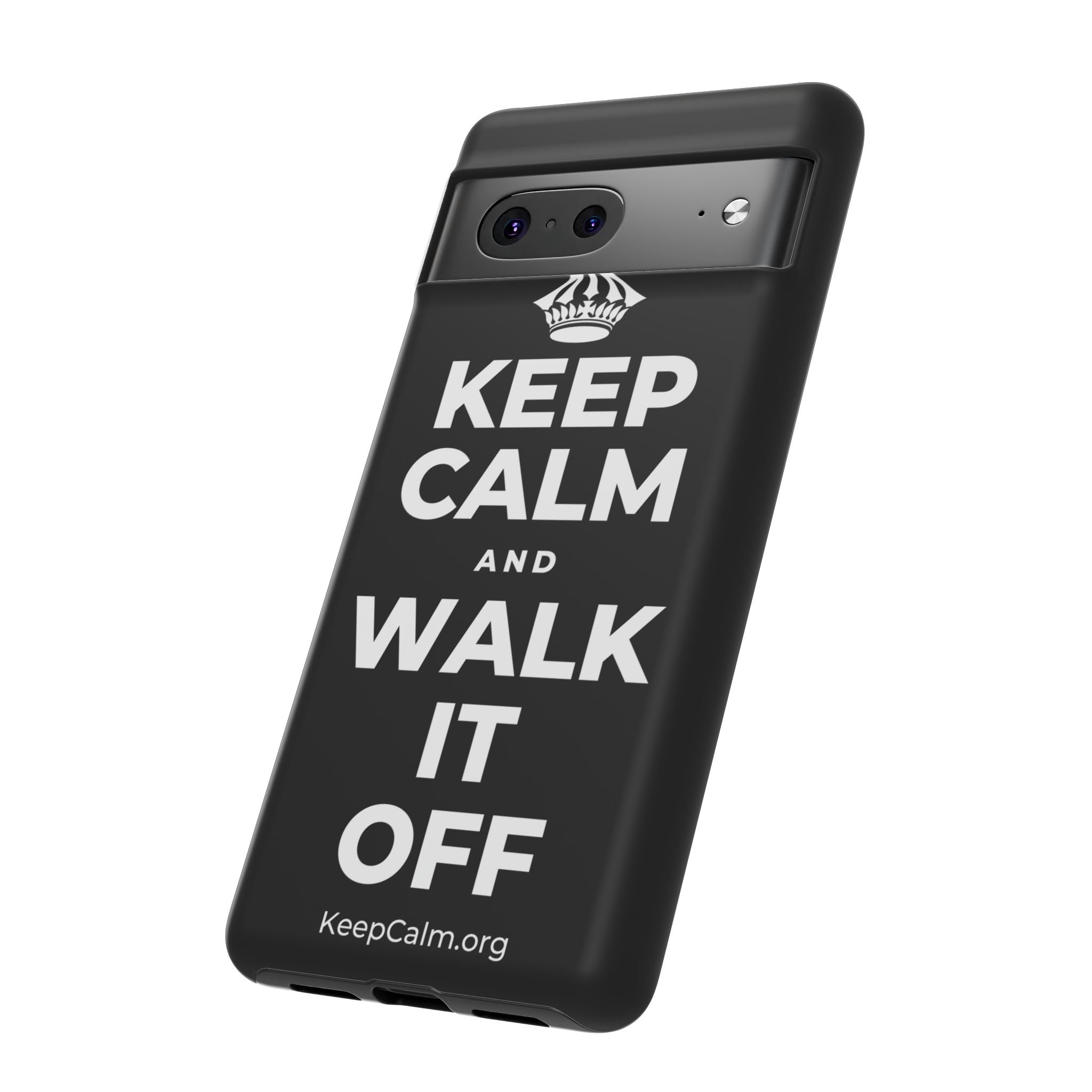 KEEP CALM AND WALK IT OFF Phone Case
