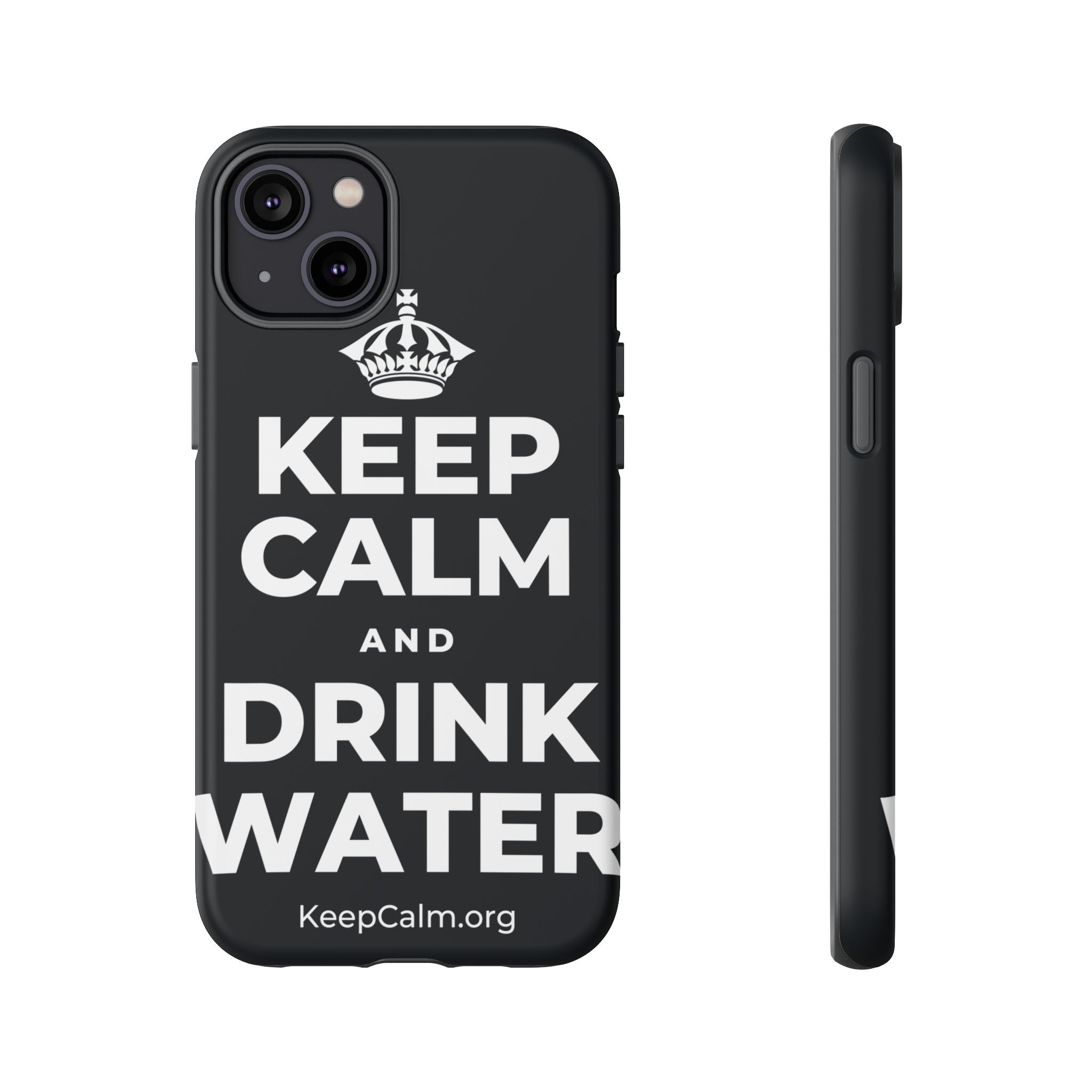 KEEP CALM AND DRINK WATER Phone Case (Dark)