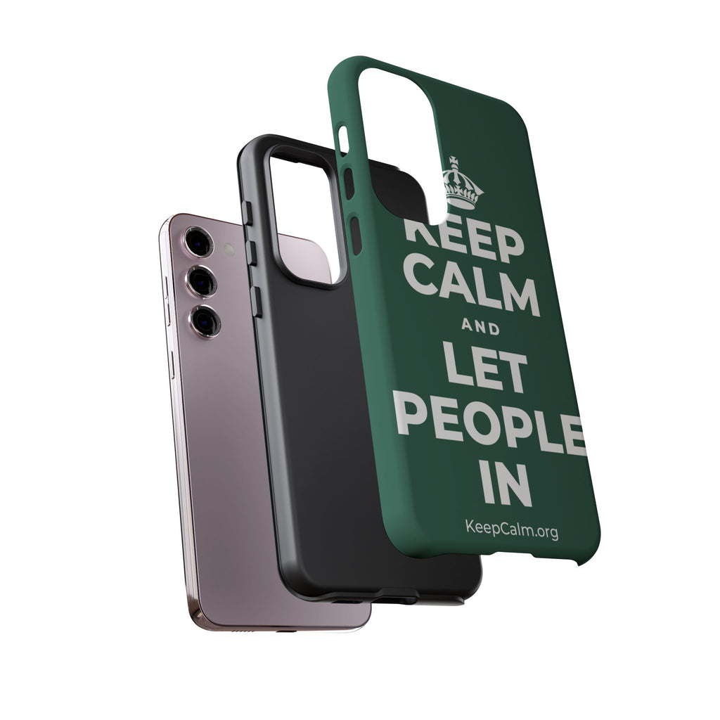 KEEP CALM AND LET PEOPLE IN Phone Case
