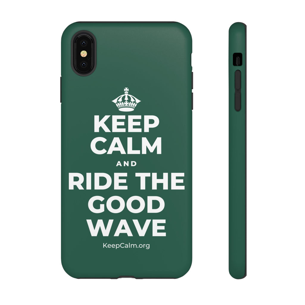 KEEP CALM AND RIDE THE GOOD WAVE Phone Case