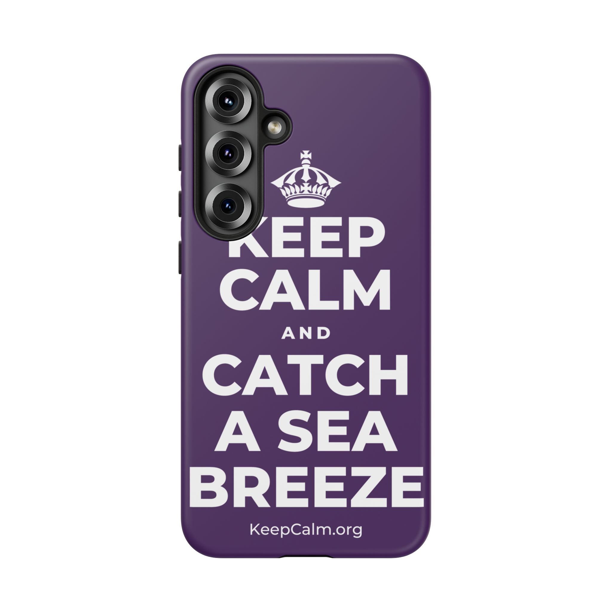 KEEP CALM AND CATCH A SEA BREEZE Phone Case