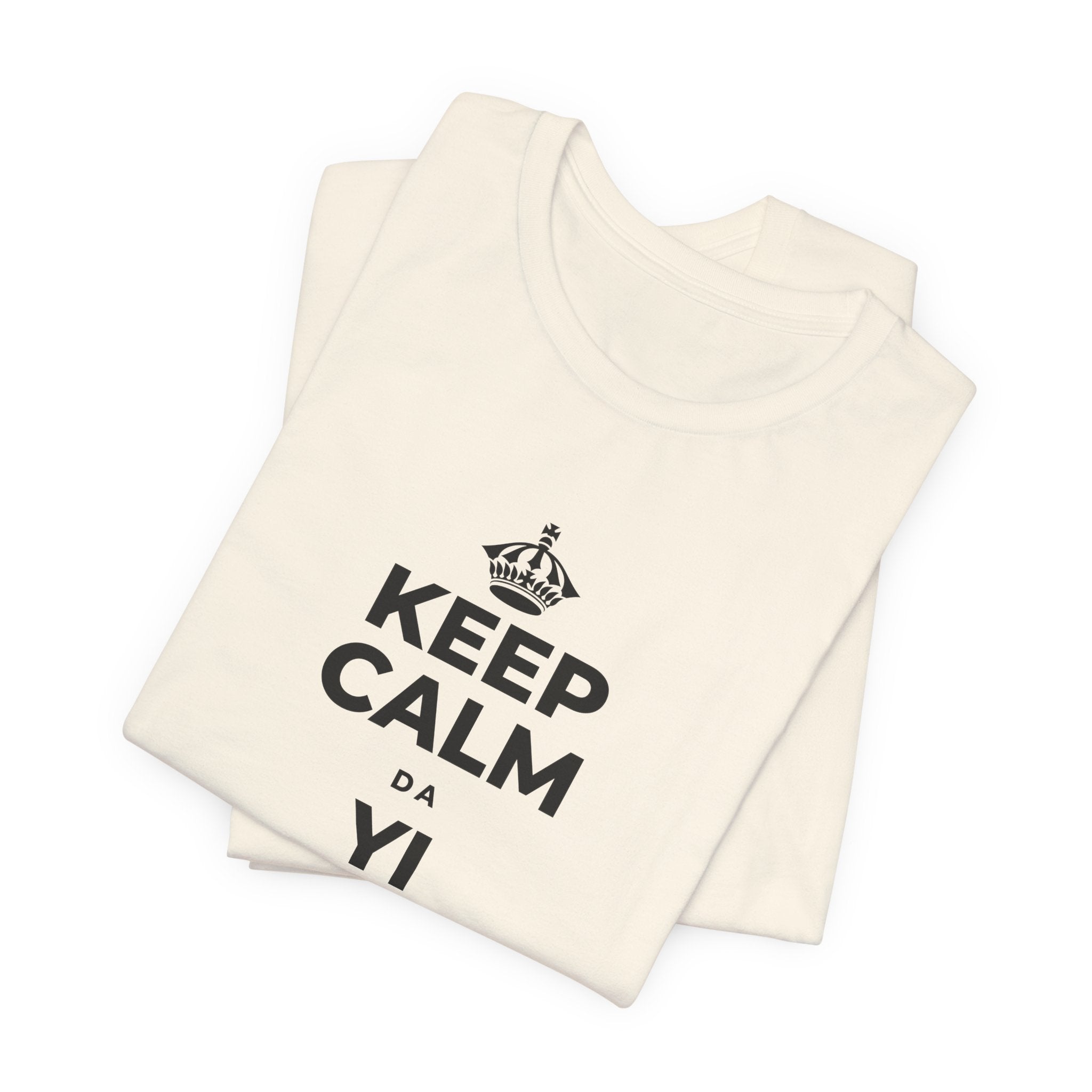 KEEP CALM DA YI ƘARAMIN JERIN ABUBUWA T-Shirt (White–Asphalt)