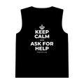 KEEP CALM AND ASK FOR HELP Tank Top