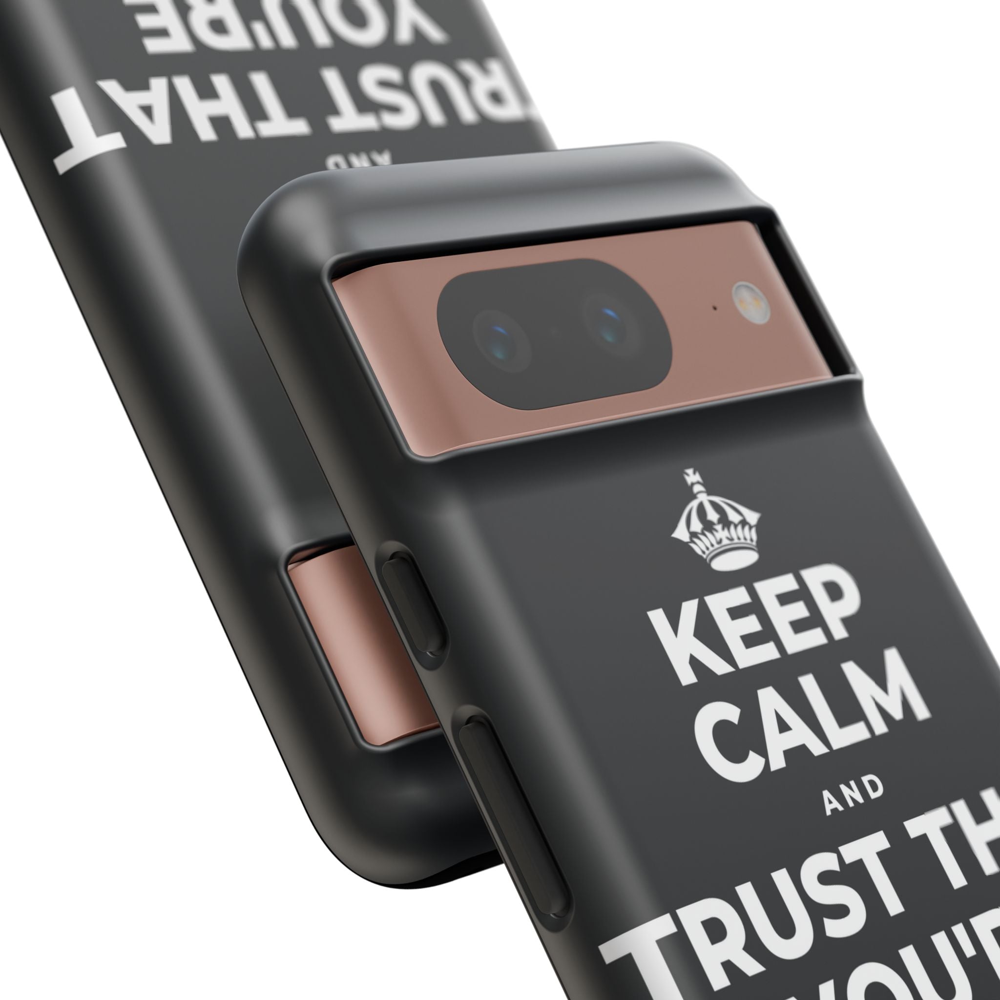 KEEP CALM AND TRUST THAT YOU'RE DOING YOUR BEST Phone Case (Dark)