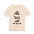 KEEP CALM AND SLOW DOWN WITH THE SEASON T-Shirt (Soft Cream–Heather Mauve)