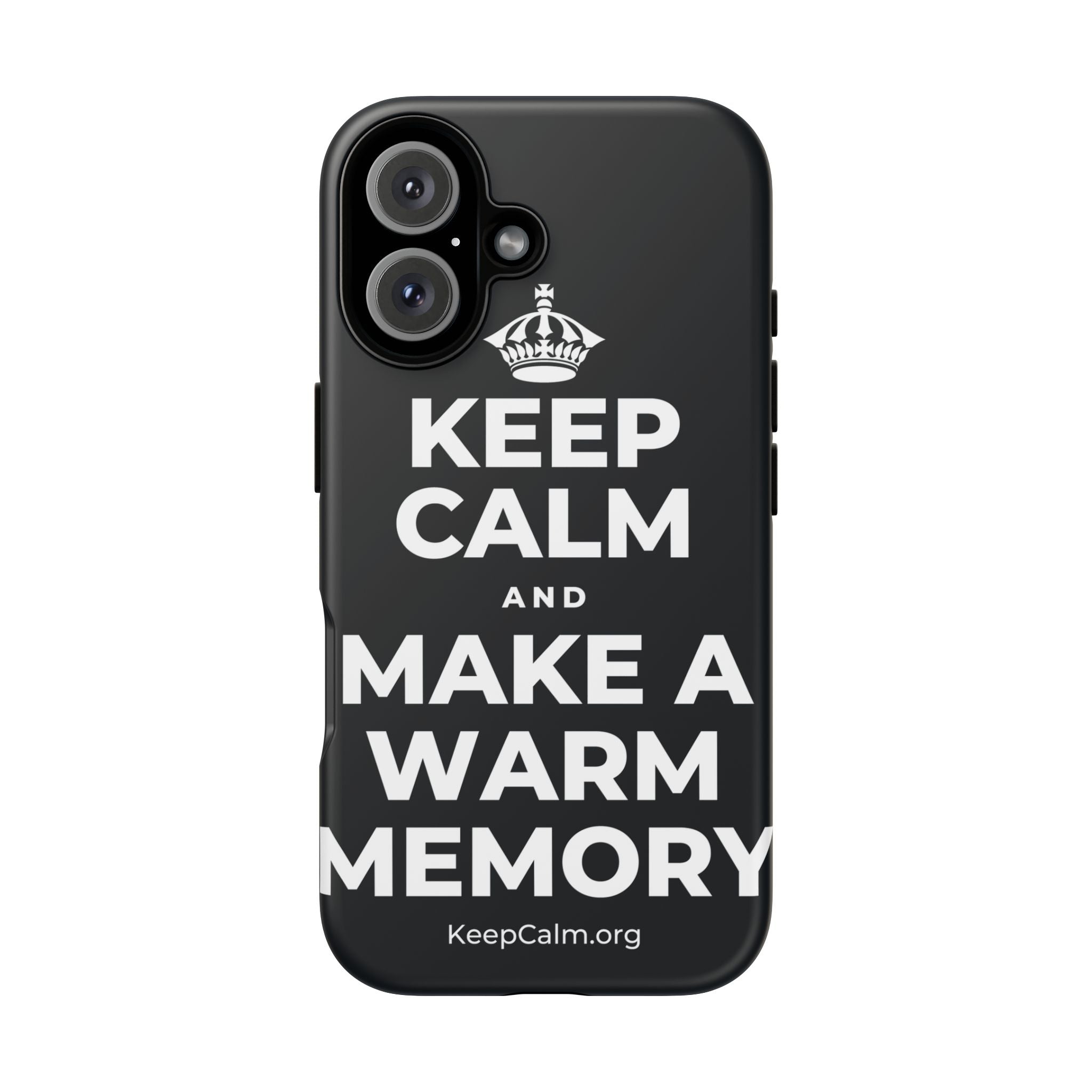 KEEP CALM AND MAKE A WARM MEMORY Phone Case (Dark)