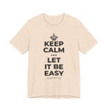 KEEP CALM AND LET IT BE EASY T-Shirt (Soft Cream–Heather Mauve)