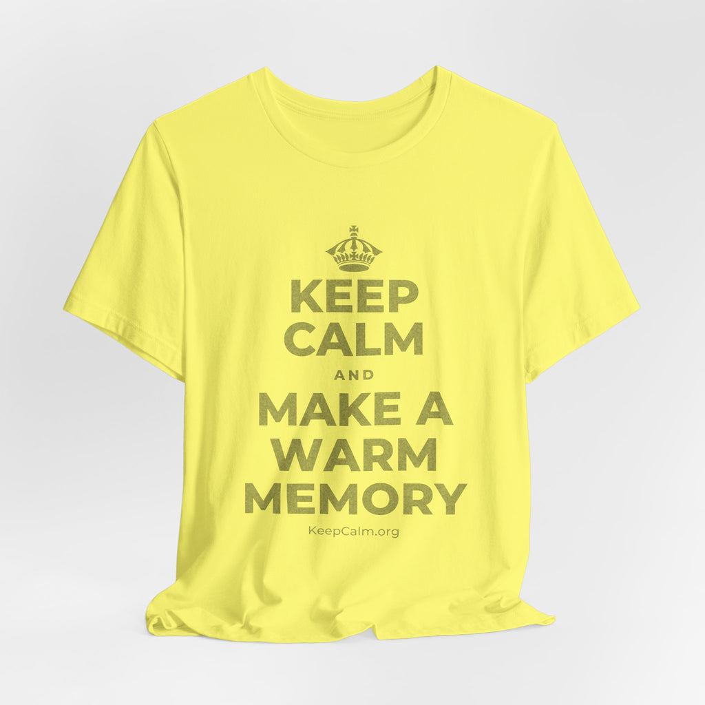 KEEP CALM AND MAKE A WARM MEMORY T-Shirt (Soft Cream–Heather Mauve)