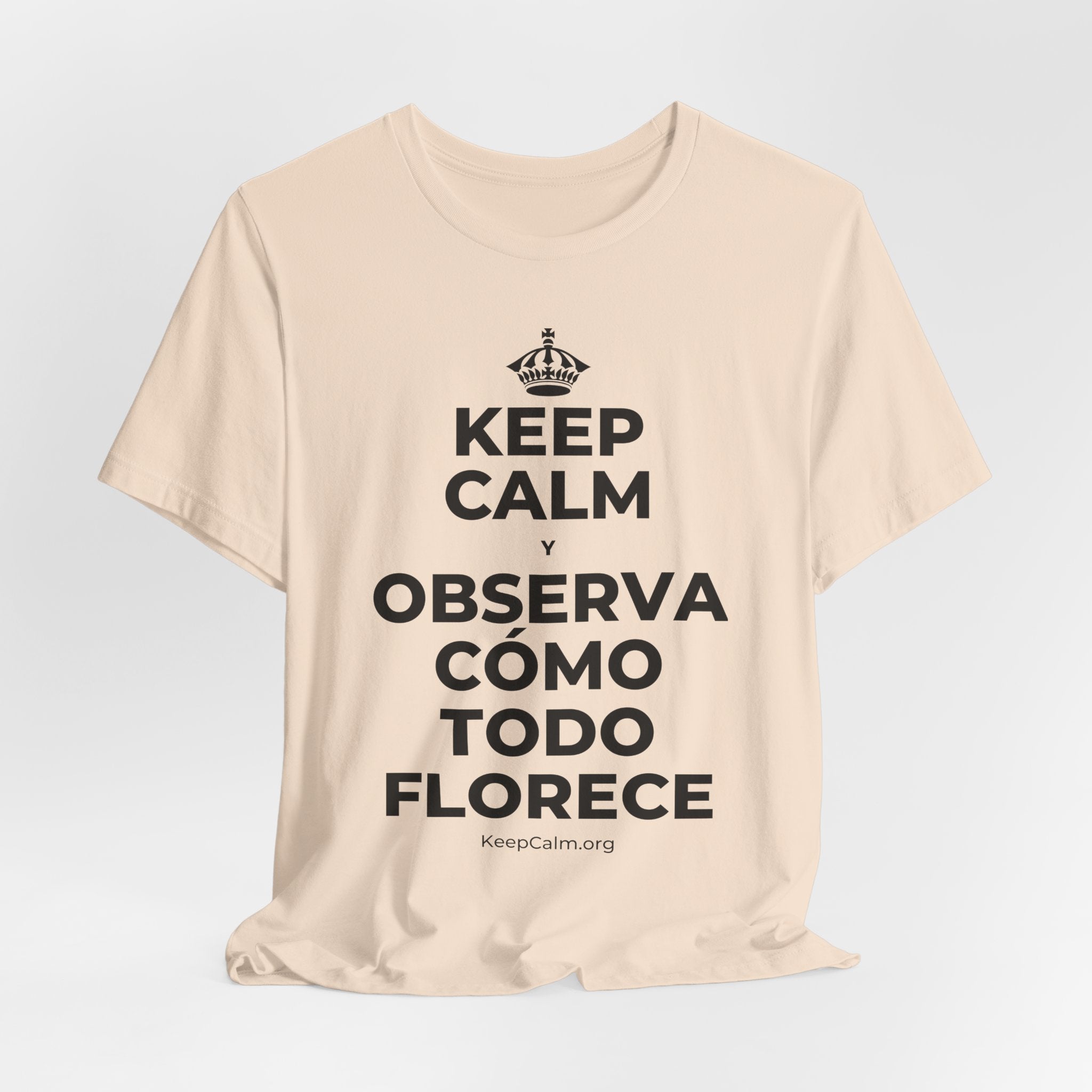 KEEP CALM Y OBSERVA CÓMO TODO FLORECE T-Shirt (Soft Cream–Heather Mauve)