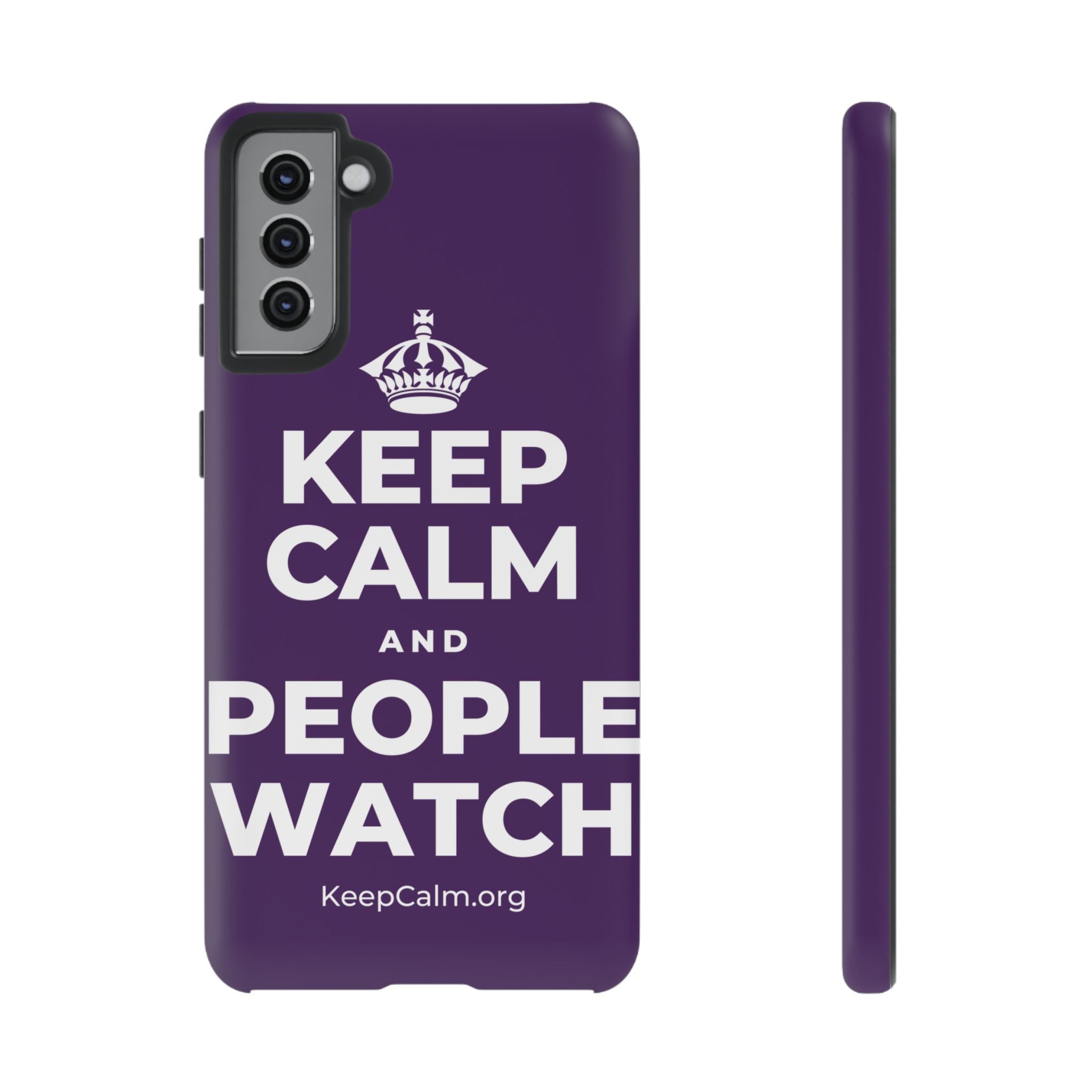 KEEP CALM AND PEOPLE WATCH Phone Case