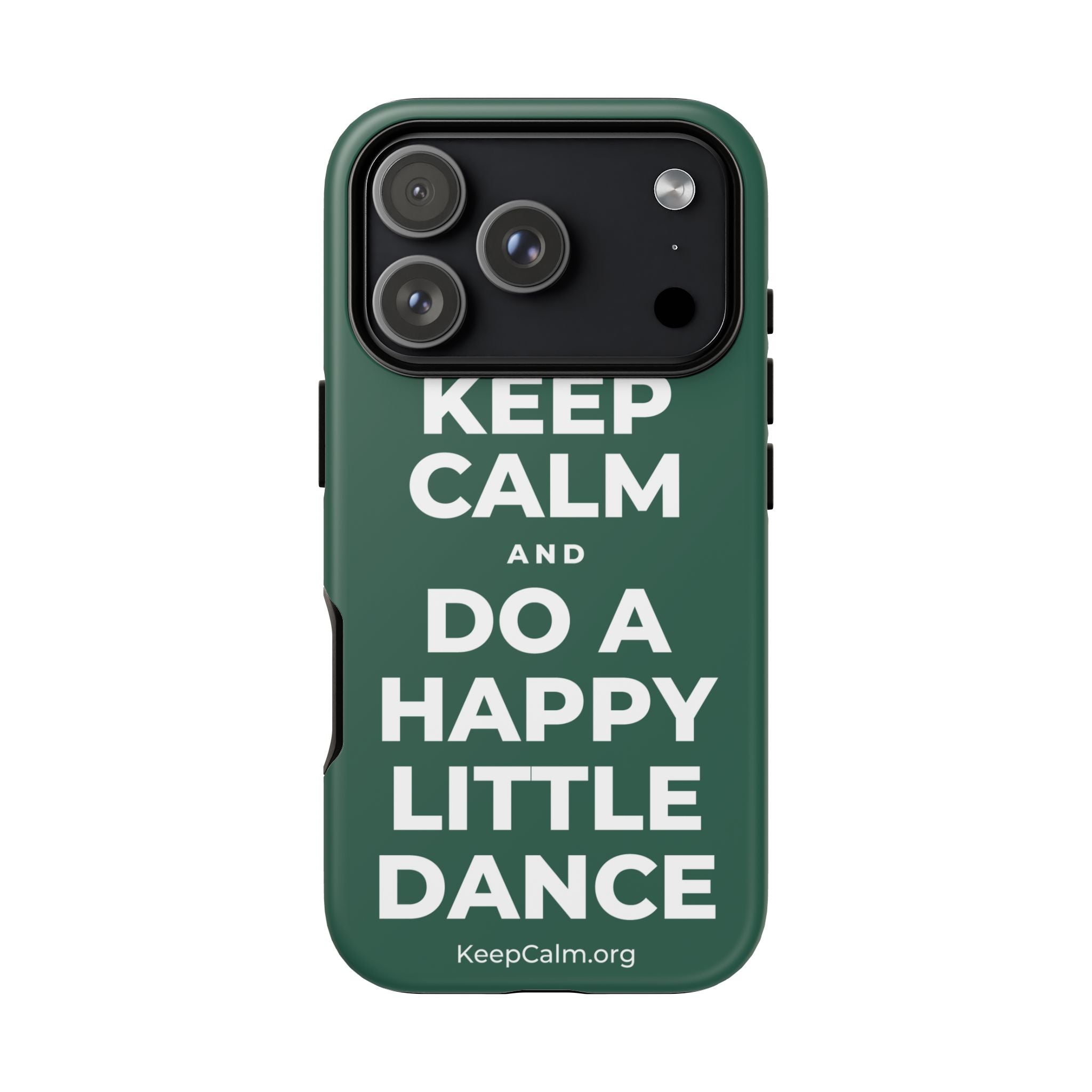 KEEP CALM AND DO A HAPPY LITTLE DANCE Phone Case