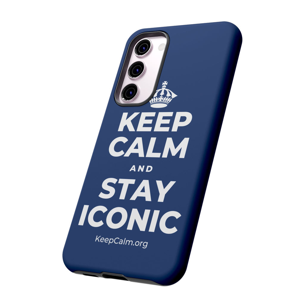 KEEP CALM AND STAY ICONIC Phone Case