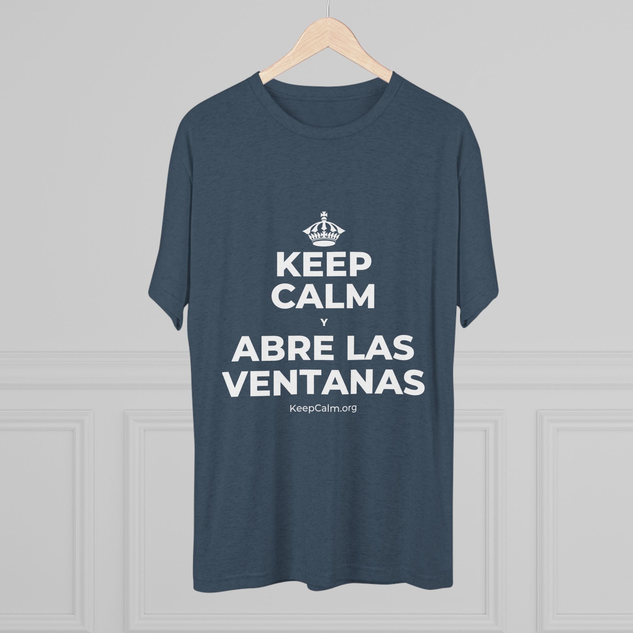 KEEP CALM Y ABRE LAS VENTANAS Tri-Blend Tee
