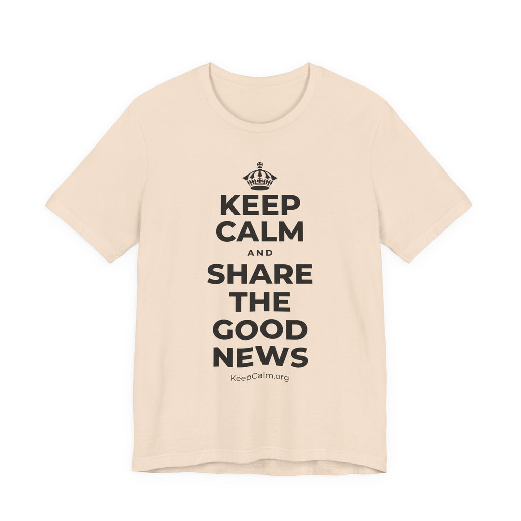KEEP CALM AND SHARE THE GOOD NEWS T-Shirt (Soft Cream–Heather Mauve)