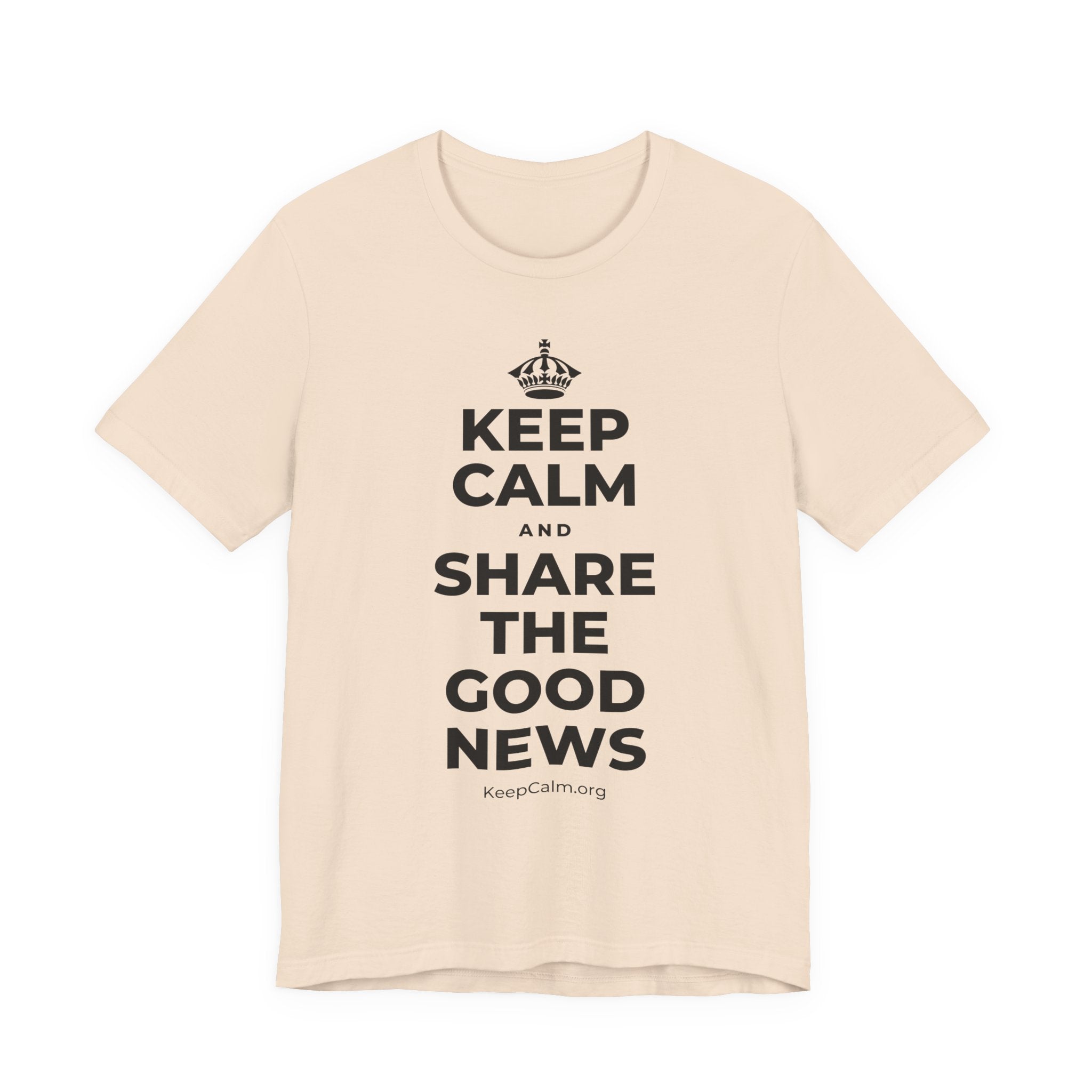 KEEP CALM AND SHARE THE GOOD NEWS T-Shirt (Soft Cream–Heather Mauve)