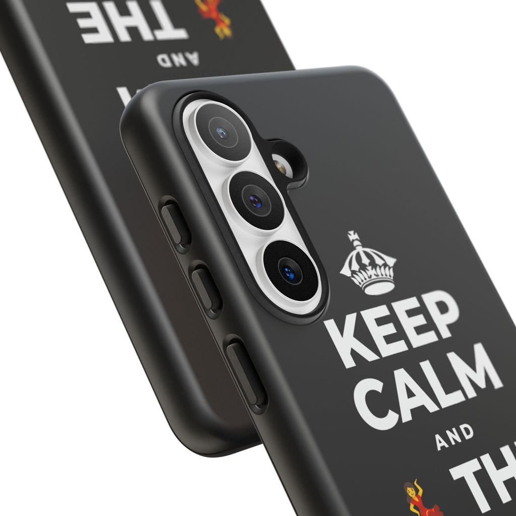 KEEP CALM AND 💃 THE NIGHT AWAY Phone Case