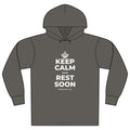 KEEP CALM AND REST SOON Organic Hoodie Tee