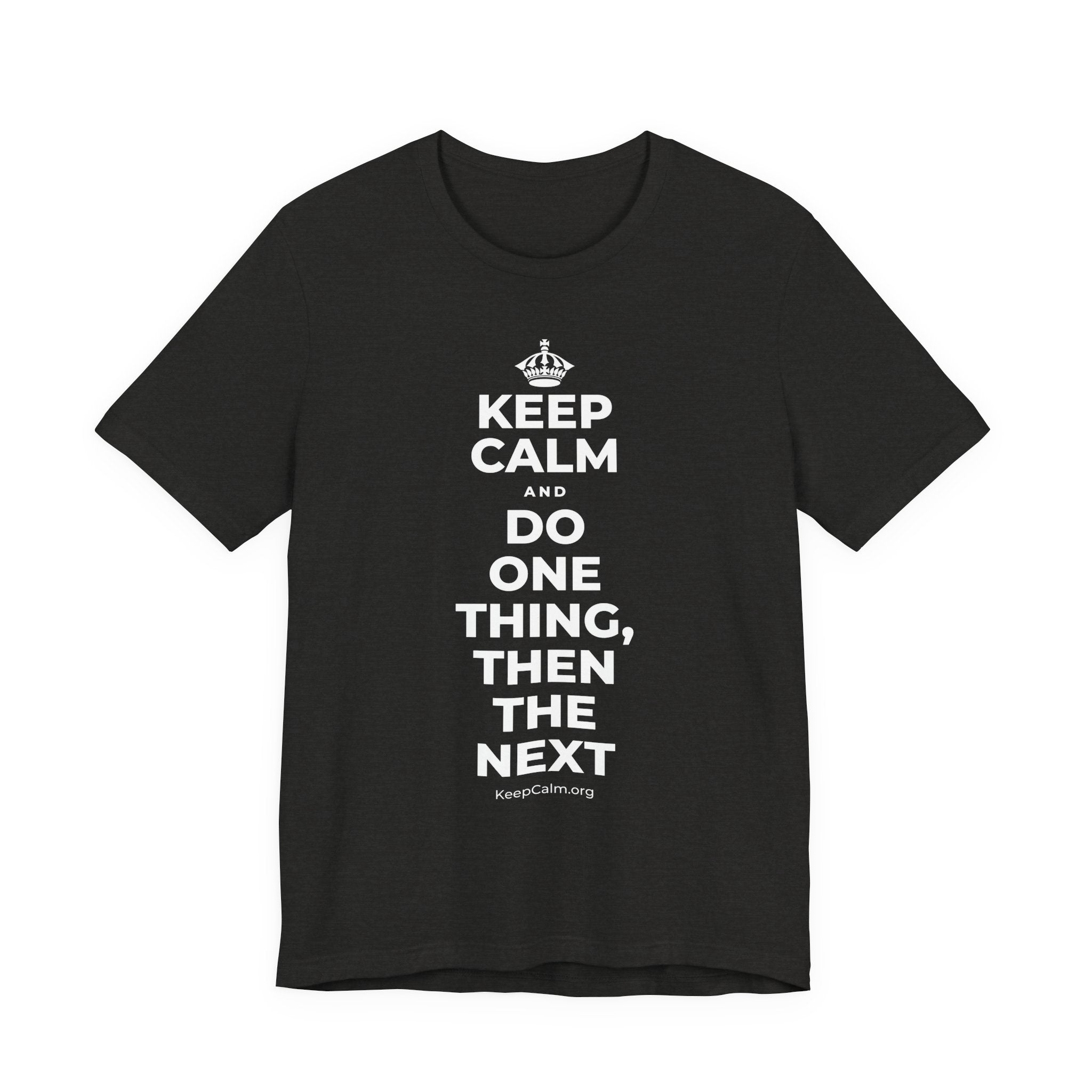 KEEP CALM AND DO ONE THING, THEN THE NEXT T-Shirt (Soft Cream–Heather Mauve)