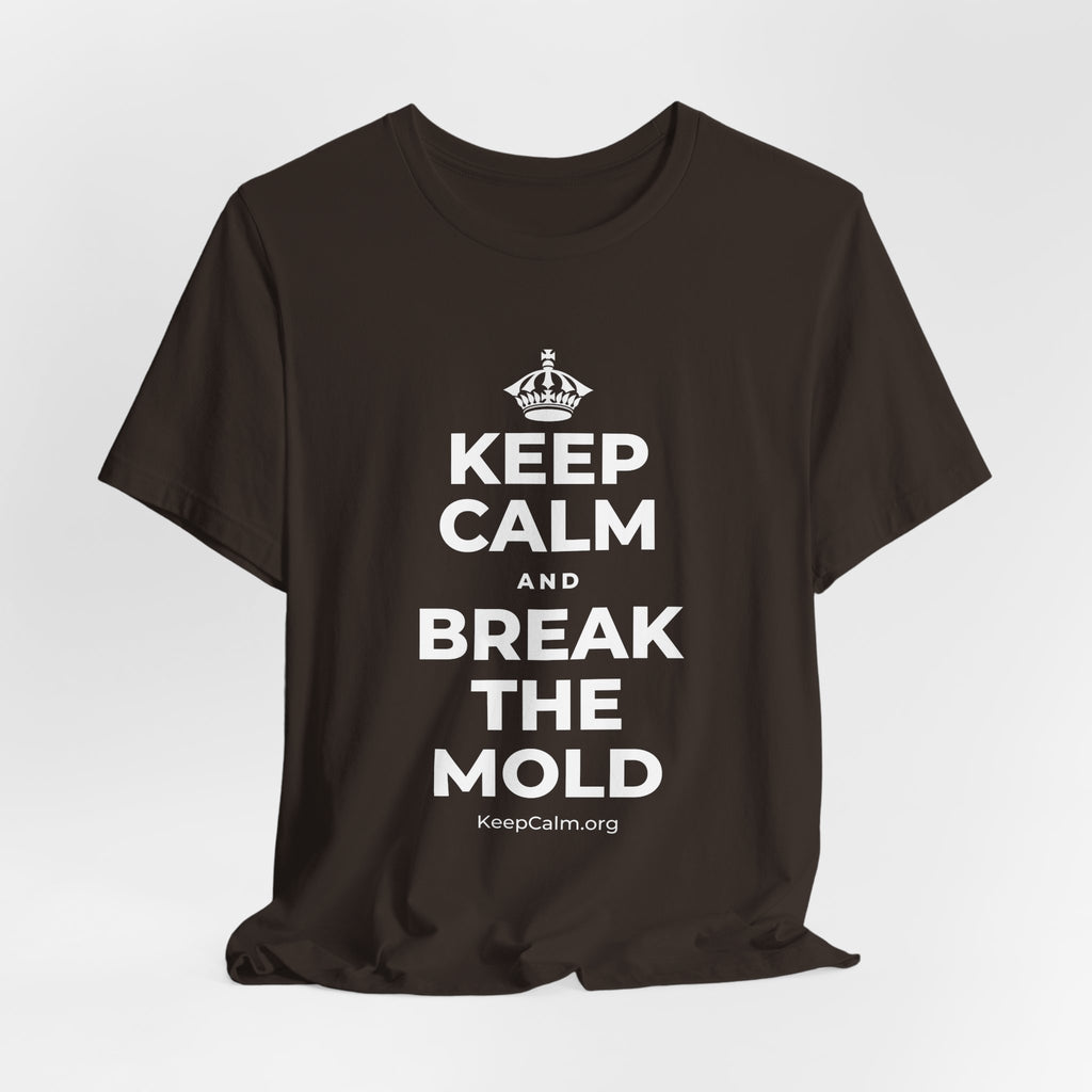 KEEP CALM AND BREAK THE MOLD T-Shirt (Soft Cream–Heather Mauve)