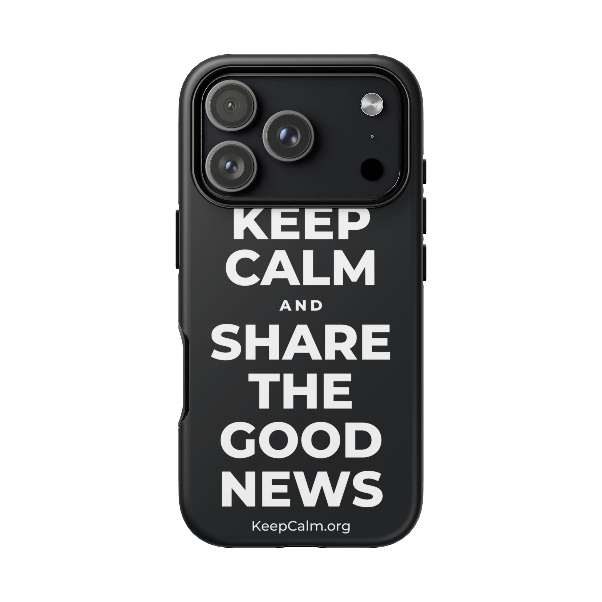 KEEP CALM AND SHARE THE GOOD NEWS Phone Case (Dark)
