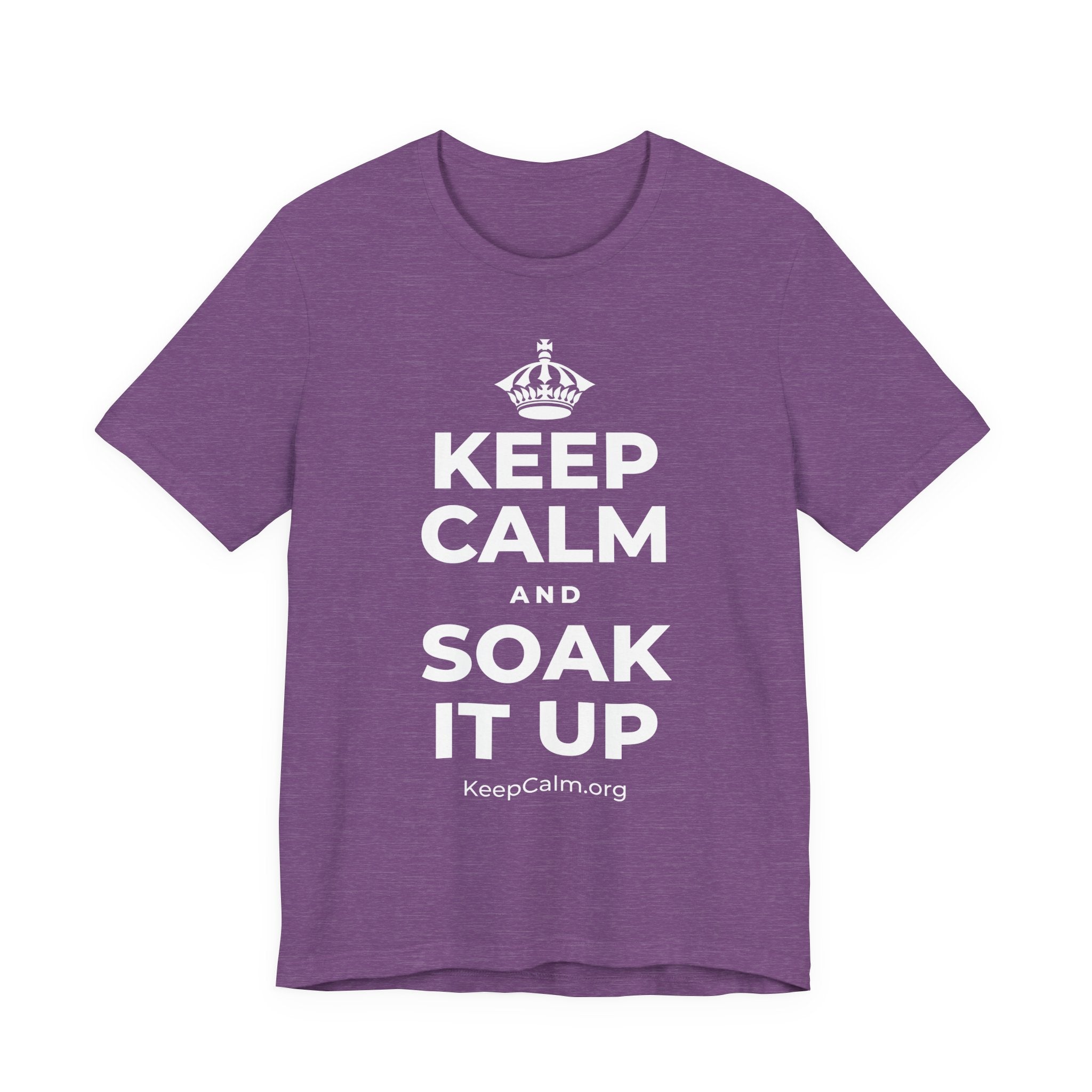 KEEP CALM AND SOAK IT UP T-Shirt (Baby Blue–Silver)