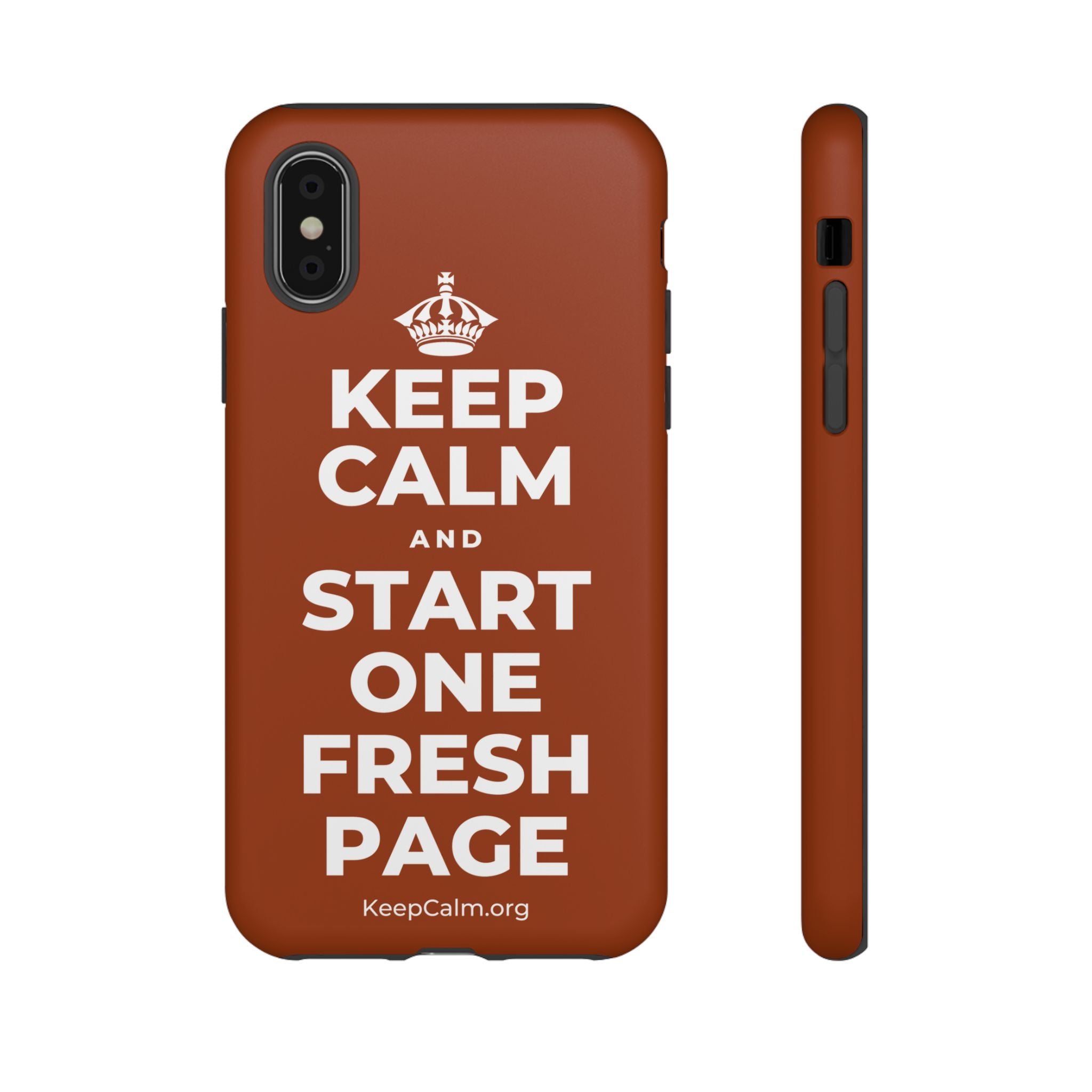 KEEP CALM AND START ONE FRESH PAGE Phone Case