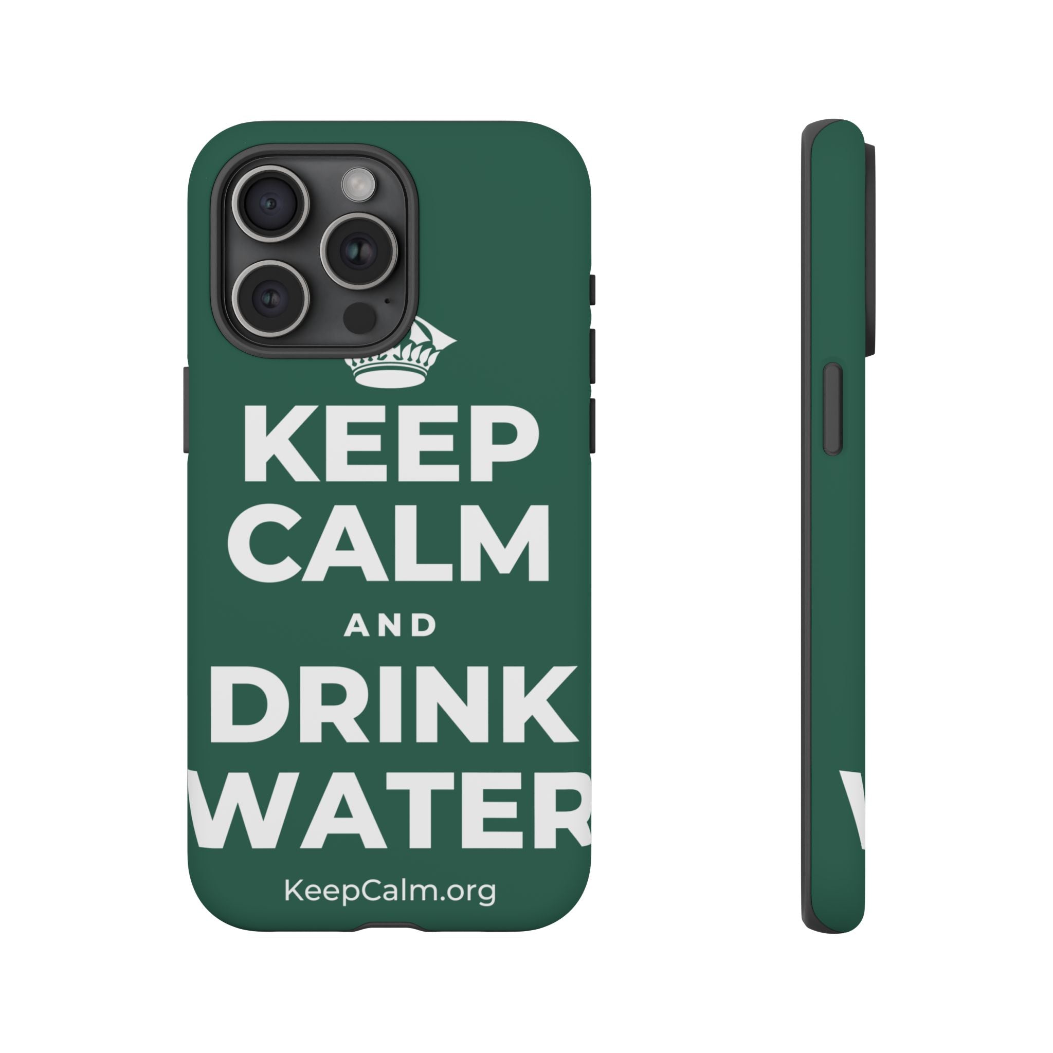 KEEP CALM AND DRINK WATER Phone Case