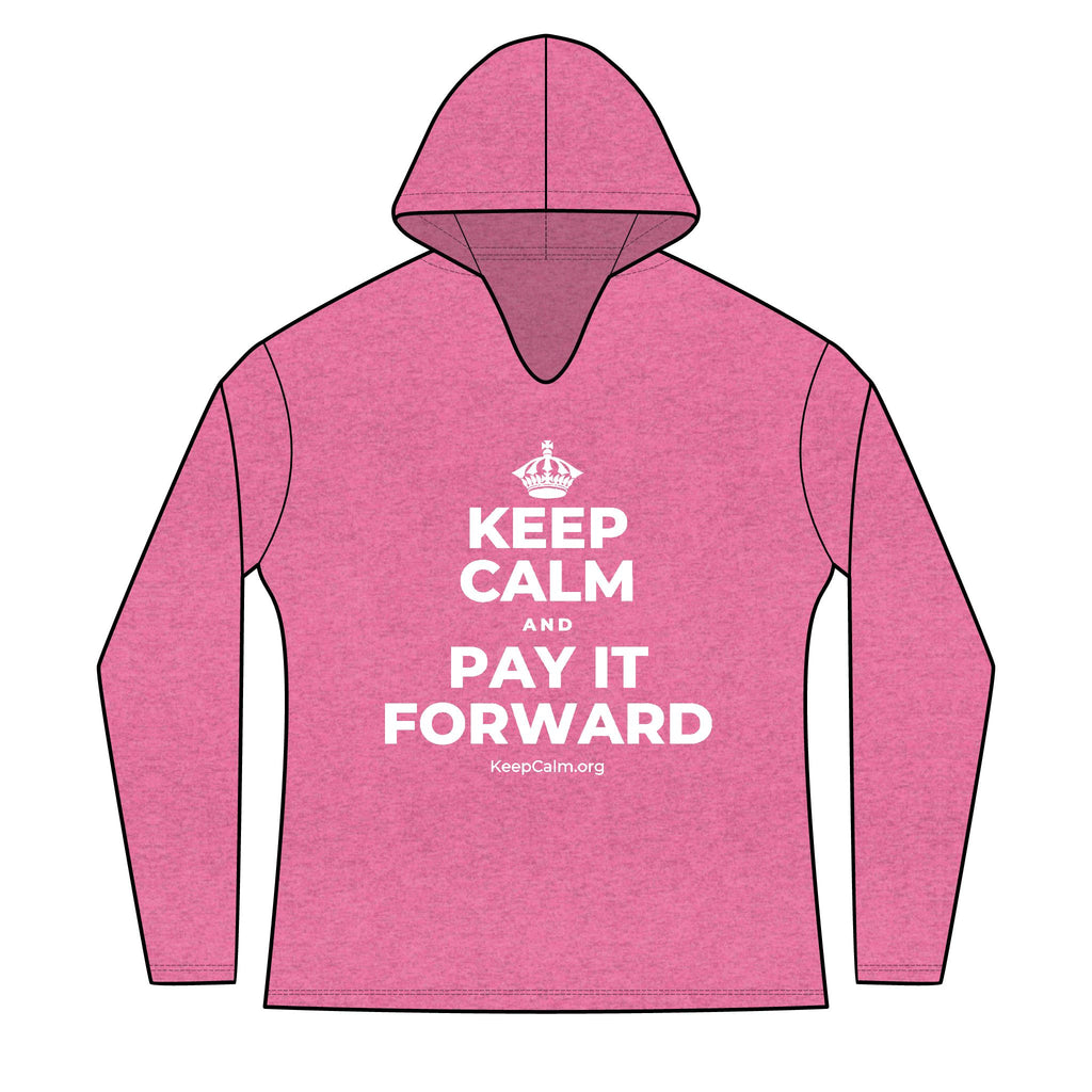 KEEP CALM AND PAY IT FORWARD Women's Long Sleeve Hoodie
