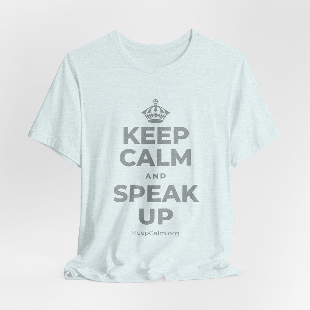 KEEP CALM AND SPEAK UP T-Shirt (Soft Cream–Heather Mauve)