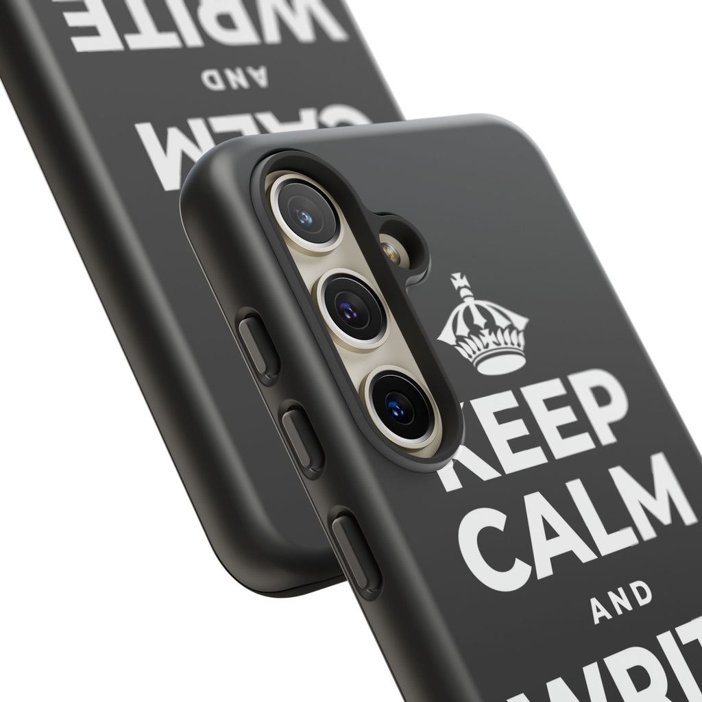 KEEP CALM AND WRITE IT DOWN Phone Case