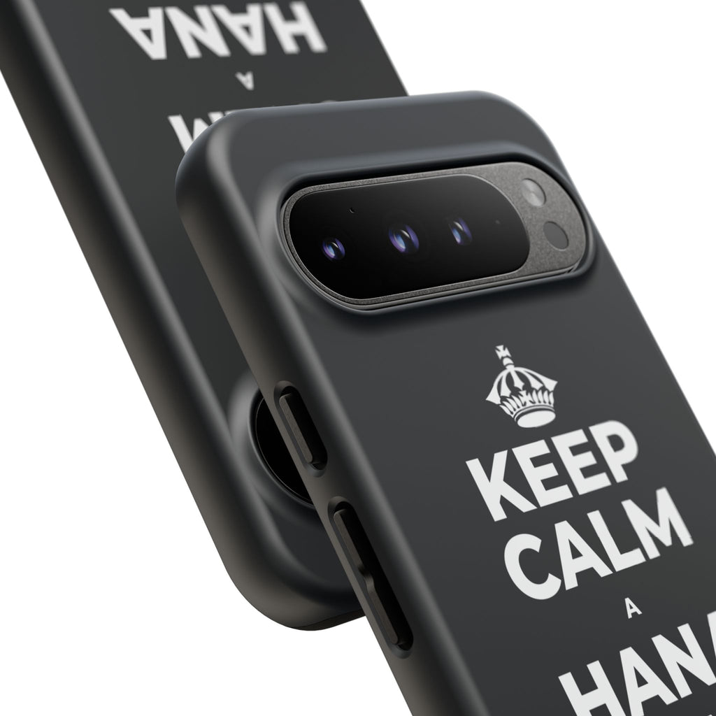 KEEP CALM A HANA MANAWA E PĀʻANI AI Phone Case (Dark)